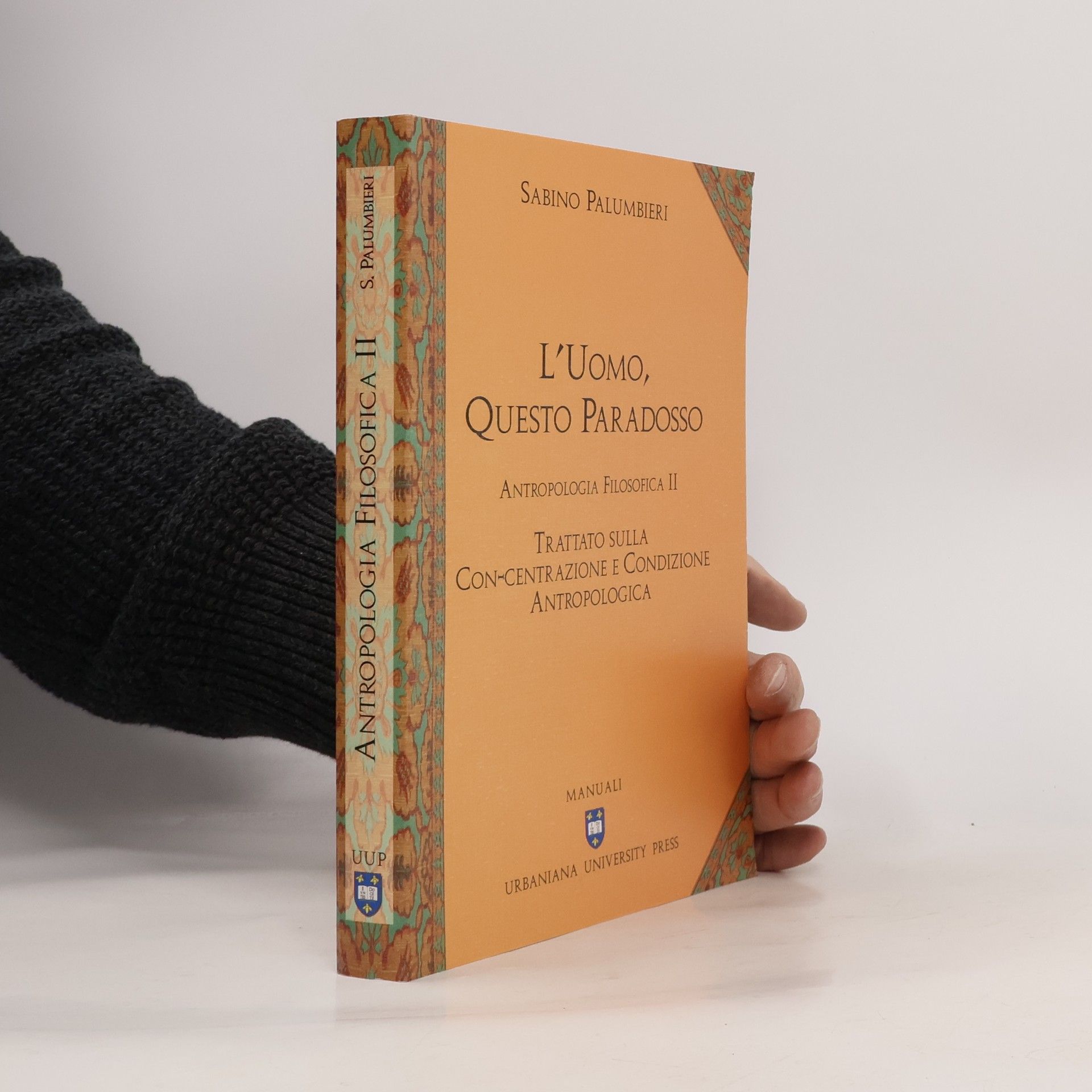 Sabino Palumbieri L'Uomo, questo paradosso