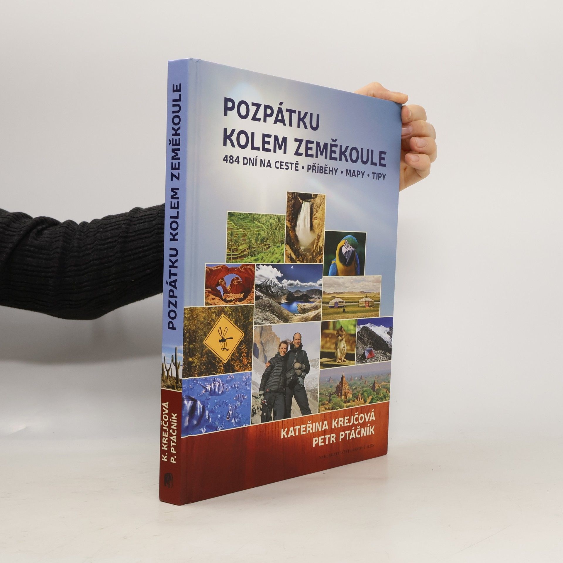 Kateřina Krejčová Pozpátku kolem zeměkoule : 484 dní na cestě : příběhy, mapy, tipy