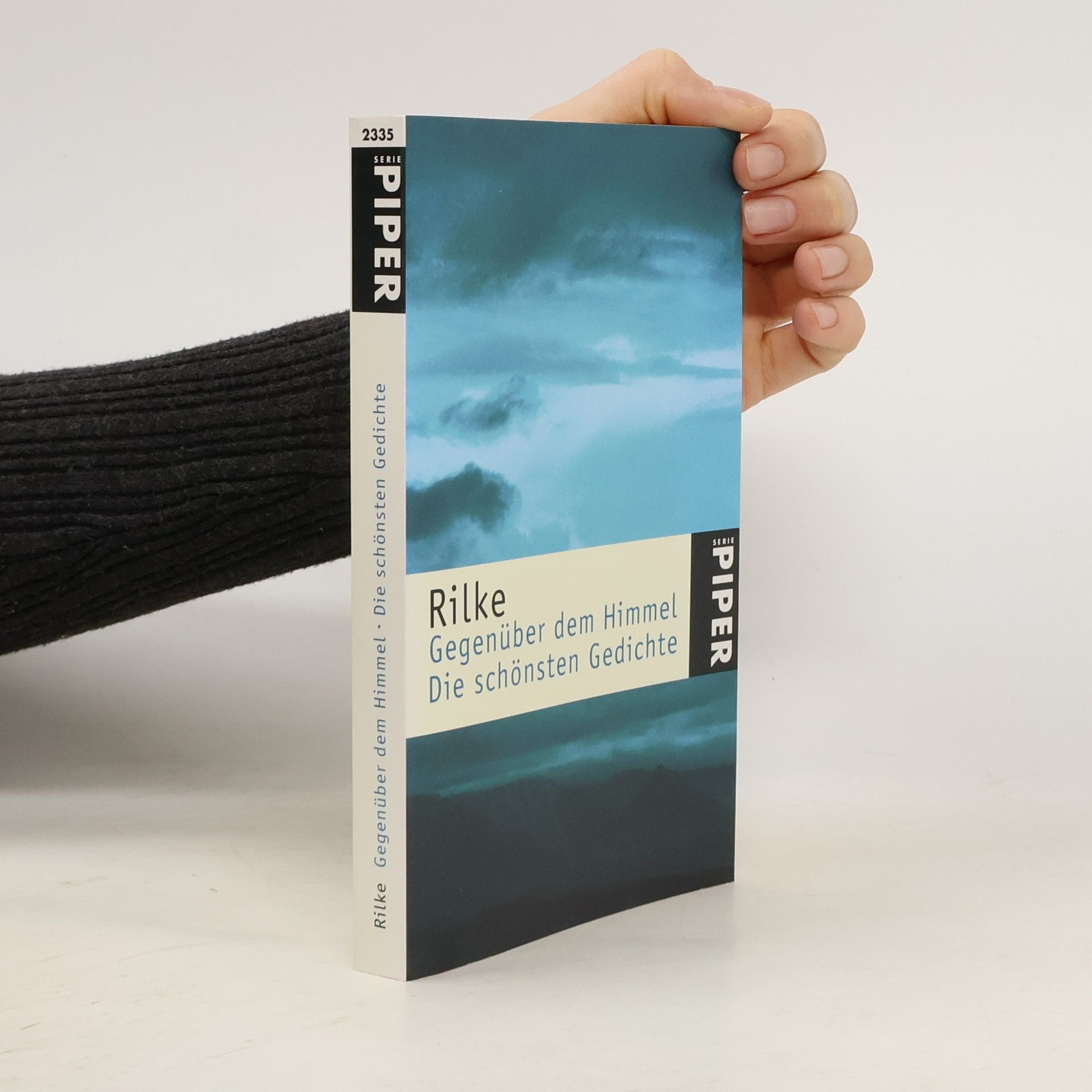 Rainer Maria Rilke Gegenüber dem Himmel : die schönsten Gedichte