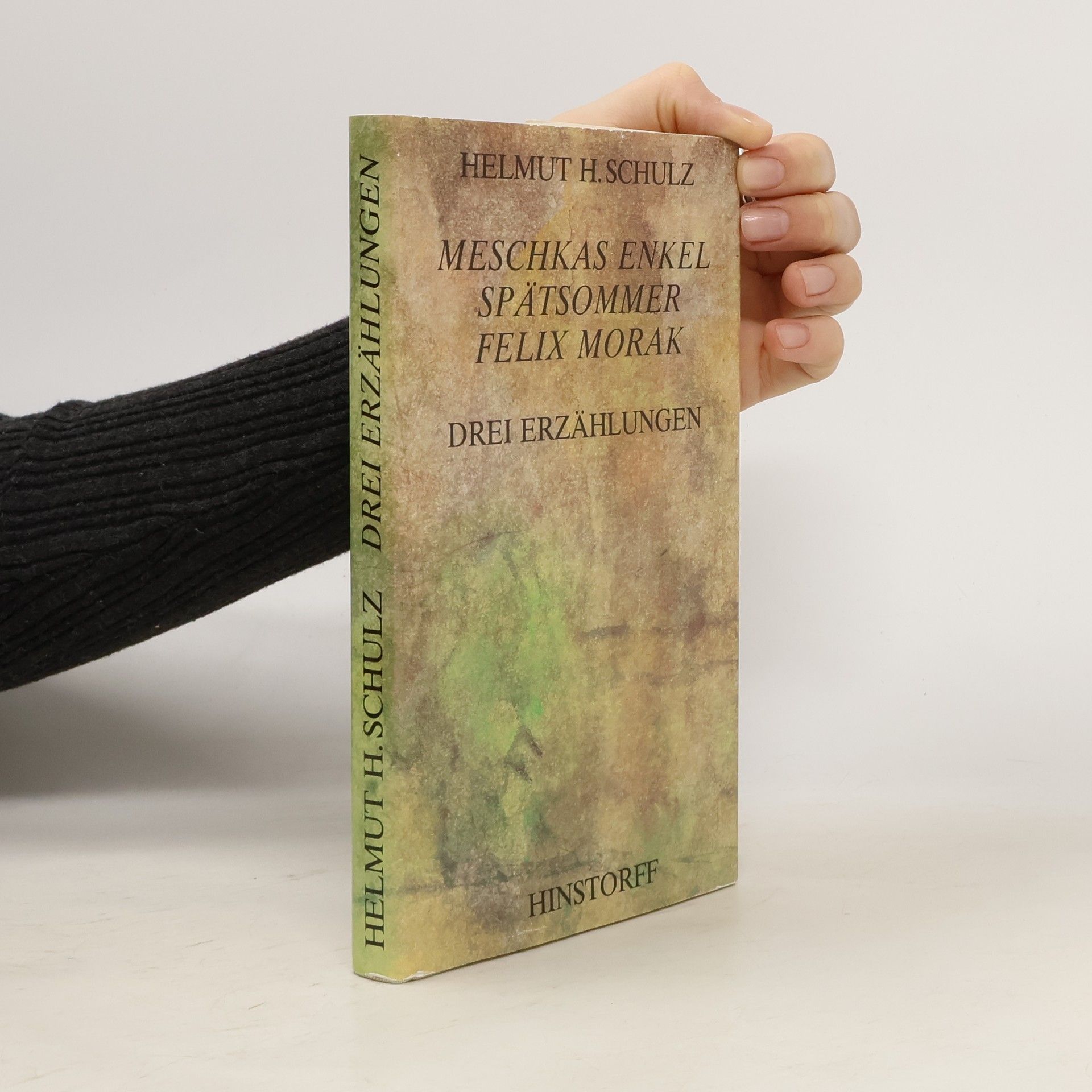 Helmut H. Schulz Meschkas Enkel, Spätsommer, Felix Morak