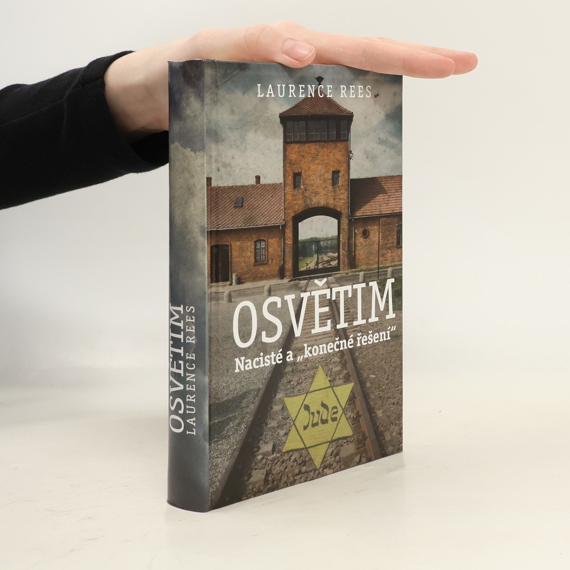 Laurence Rees Osvětim