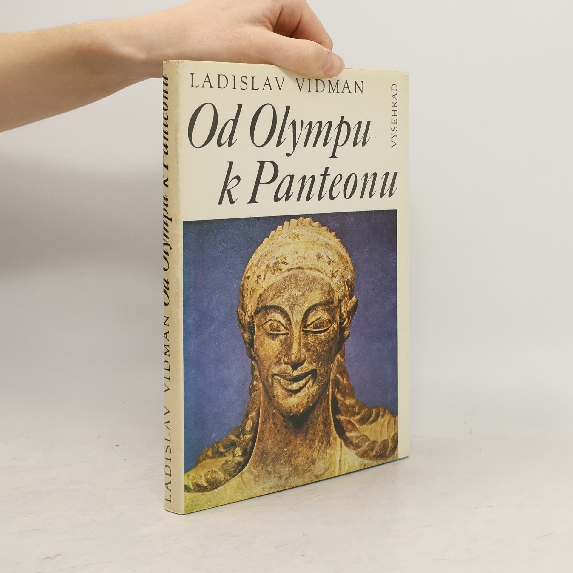 Ladislav Vidman Od Olympu k Panteonu