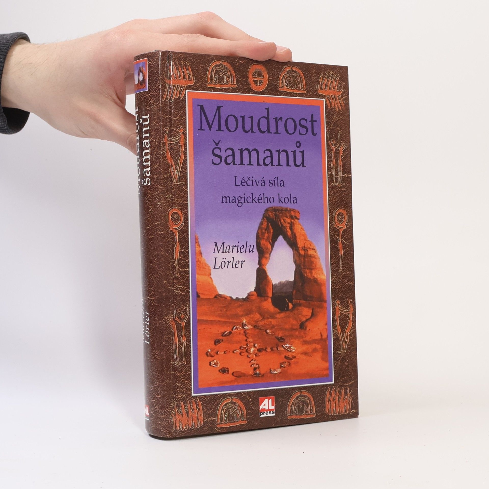 Marielu Lörler Moudrost šamanů : léčivá síla magického kola