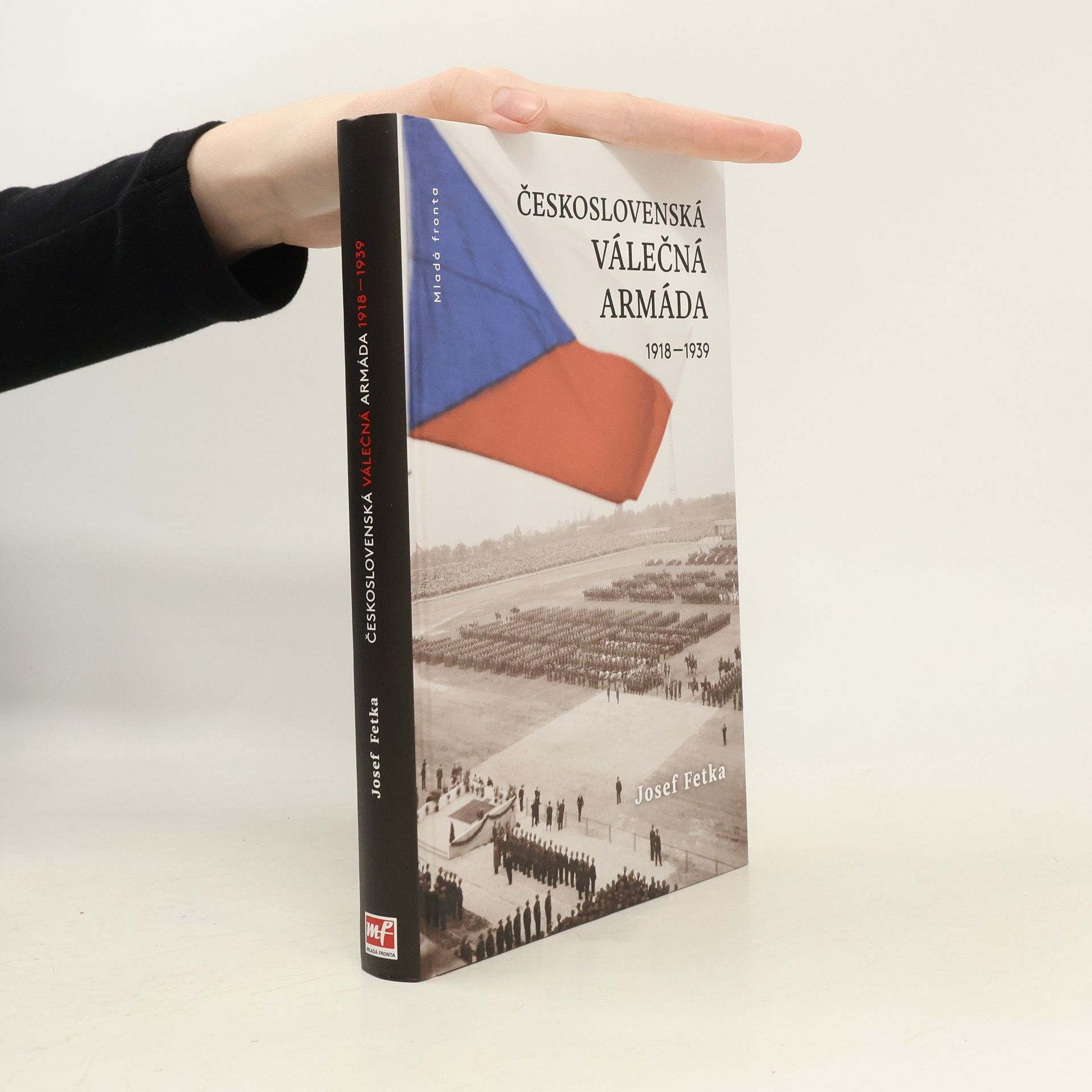 Josef Fetka Československá válečná armáda 1918-1939