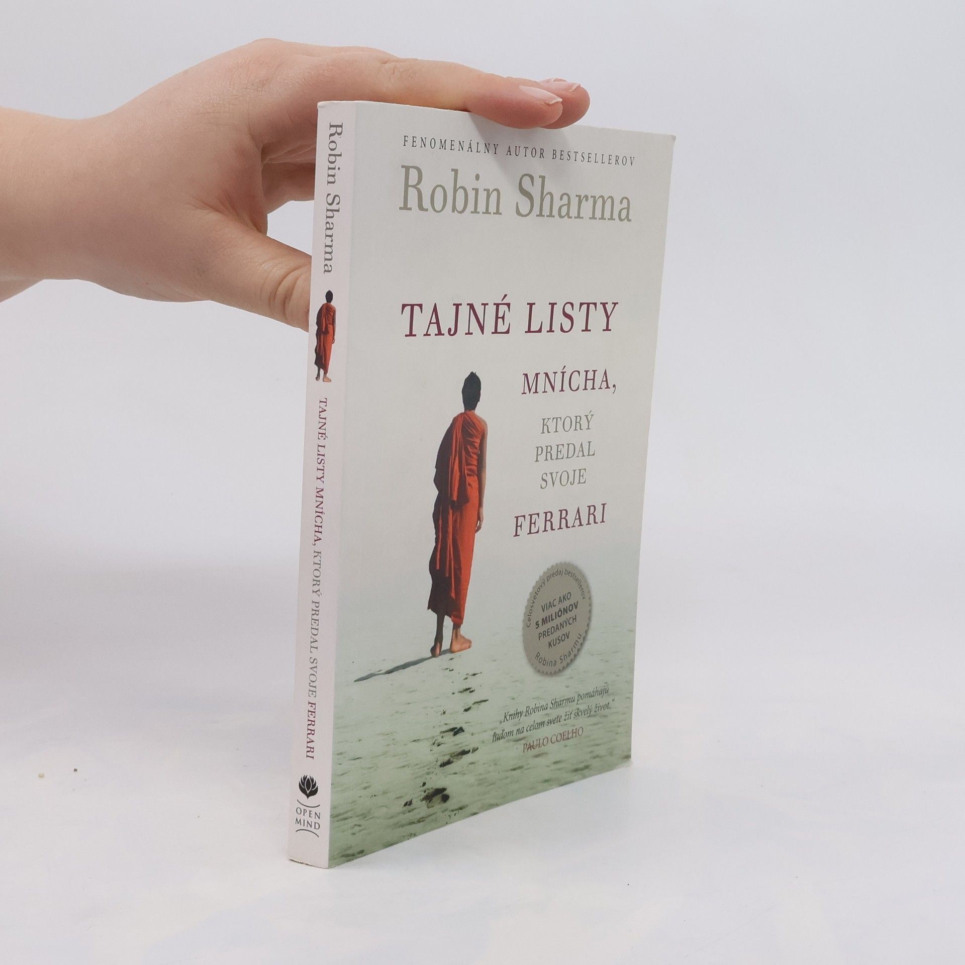Robin Sharma Tajné listy mnícha, ktorý predal svoje ferrari