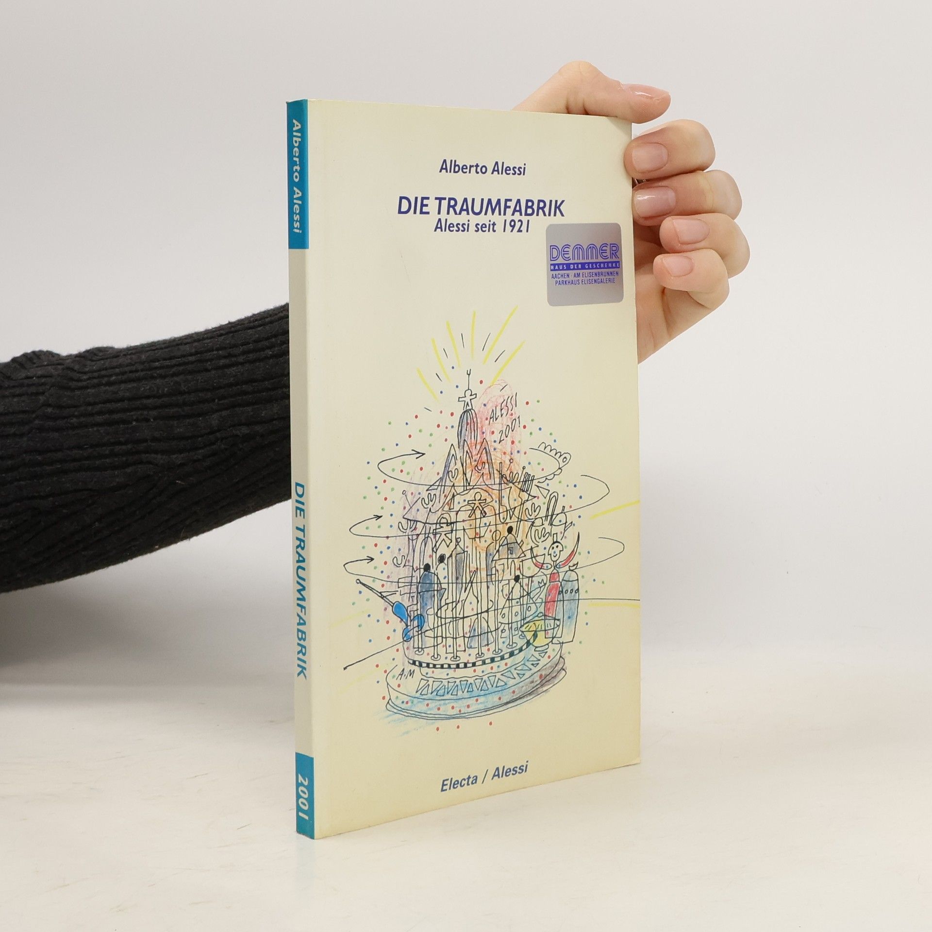 Alberto Alessi Die Traumfabrik