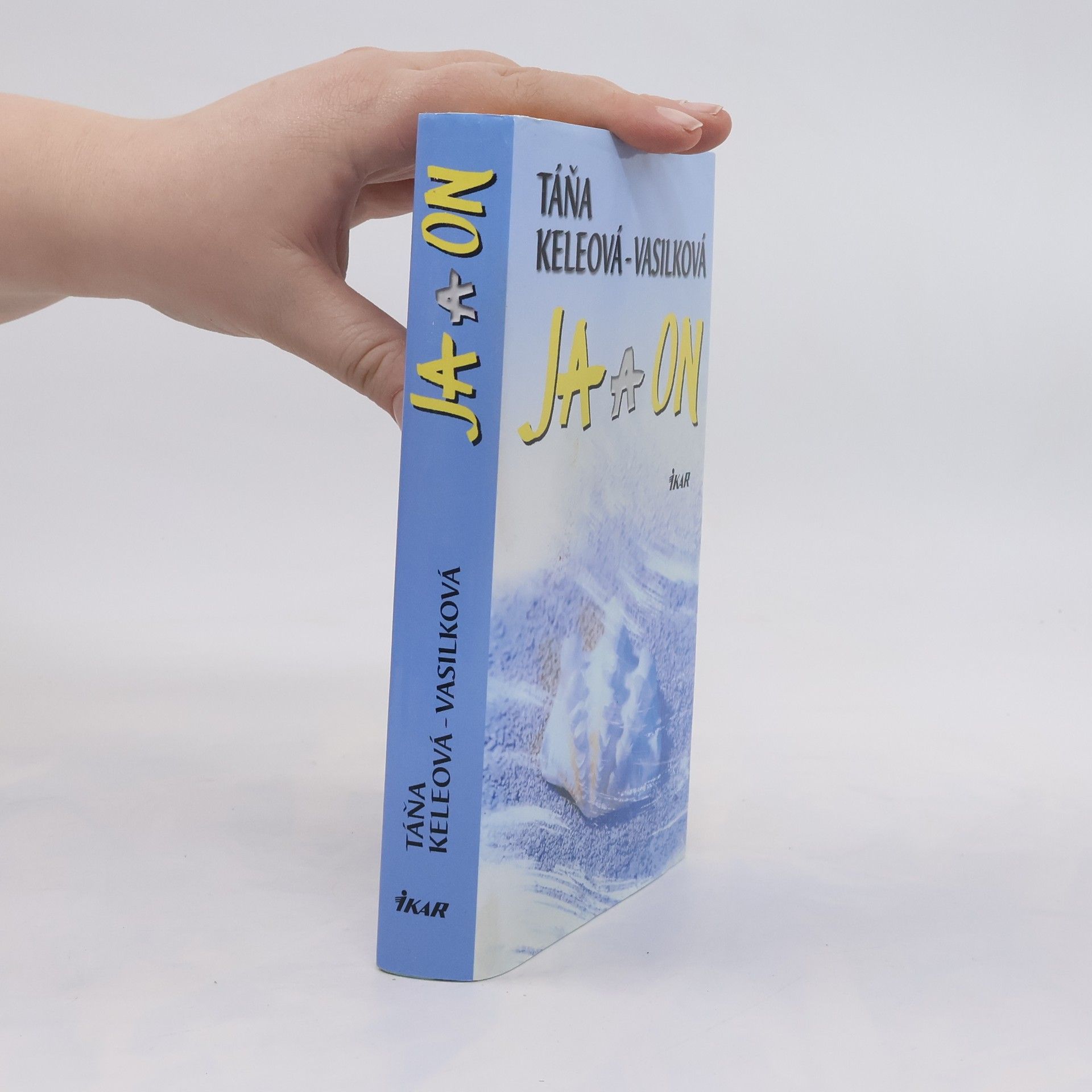 Táňa Keleová Vasilková Ja a on