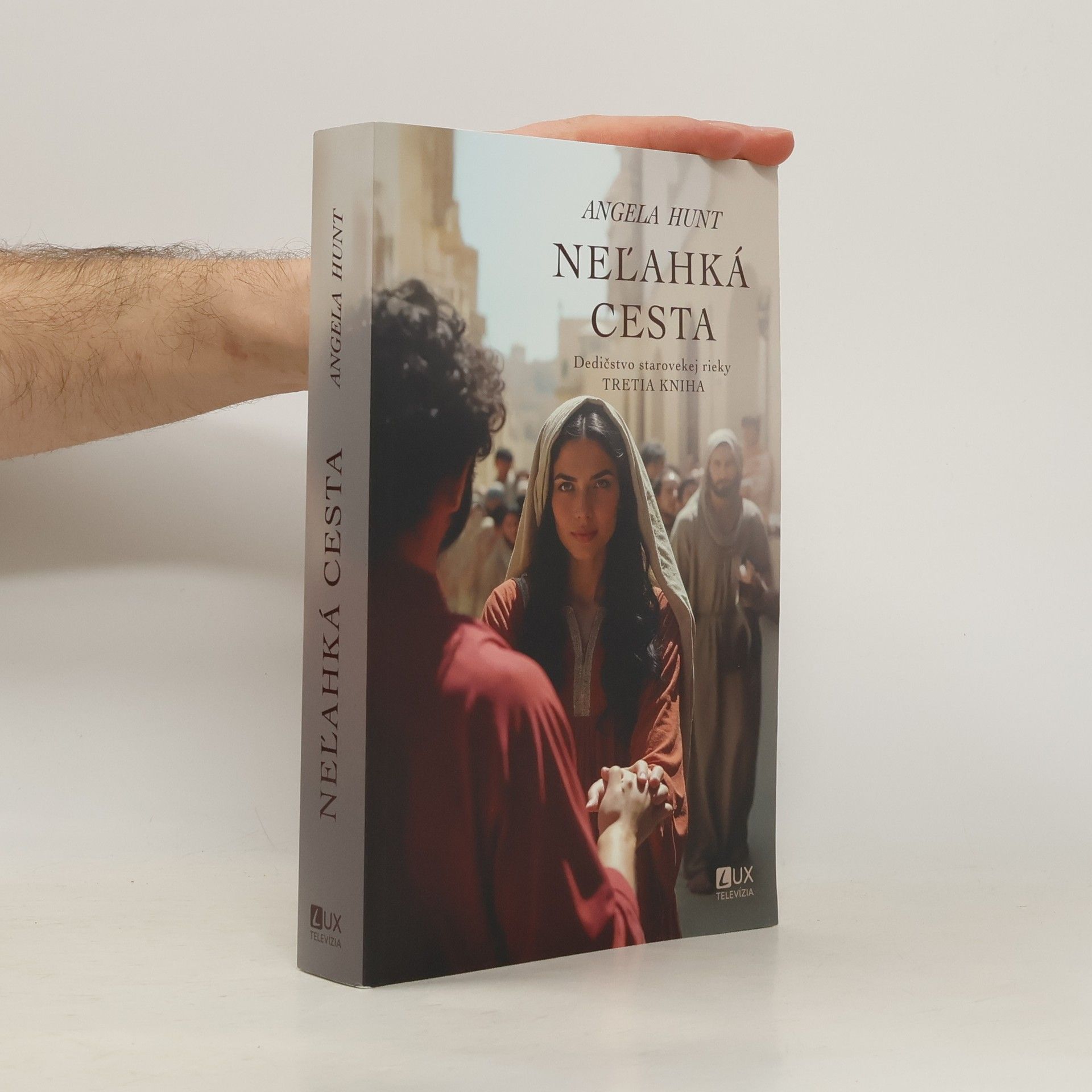 Angela Elwell Hunt Neľahká cesta