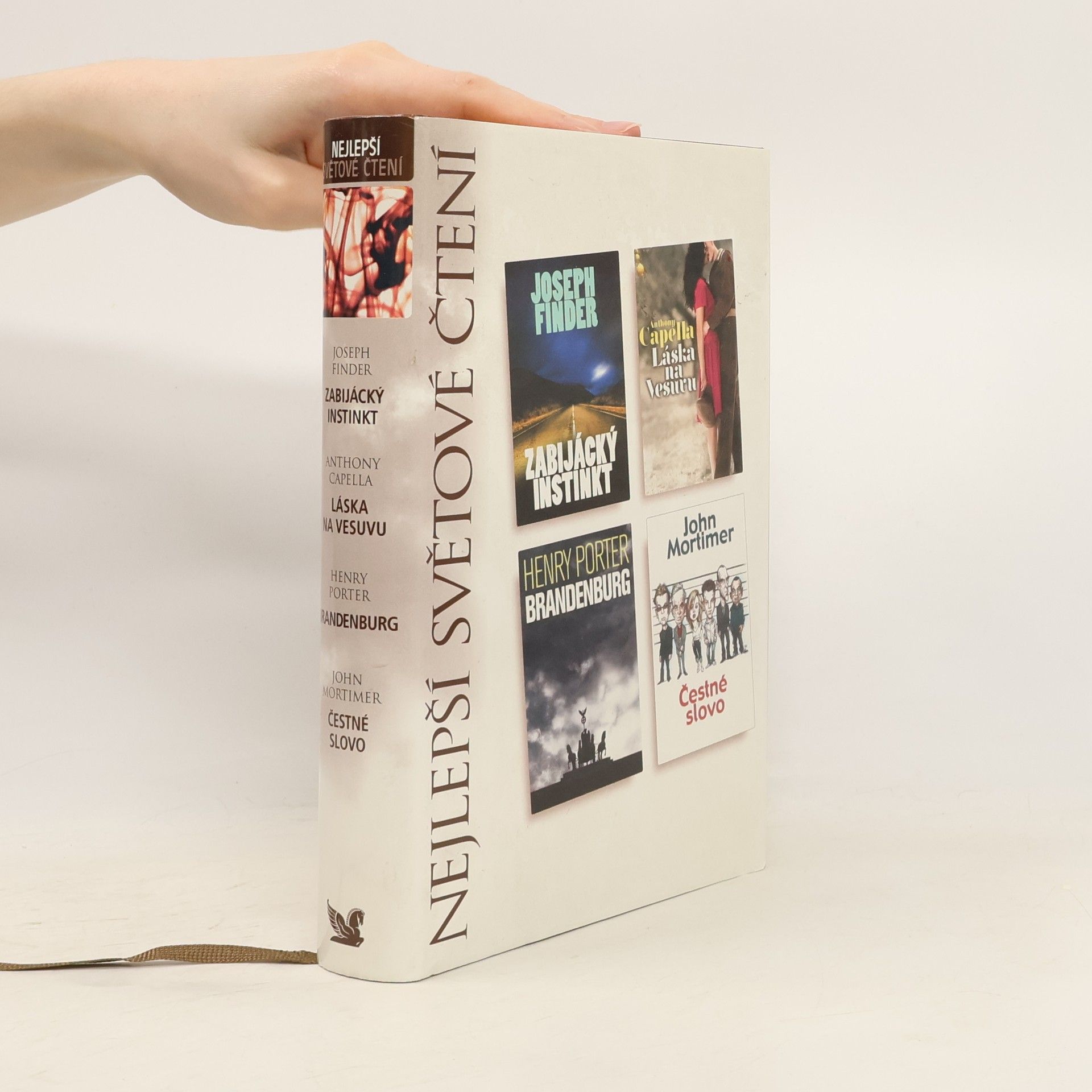 Joseph Finder Zabijácký instinkt, Láska na Vesuvu, Brandenburg, Čestné slovo