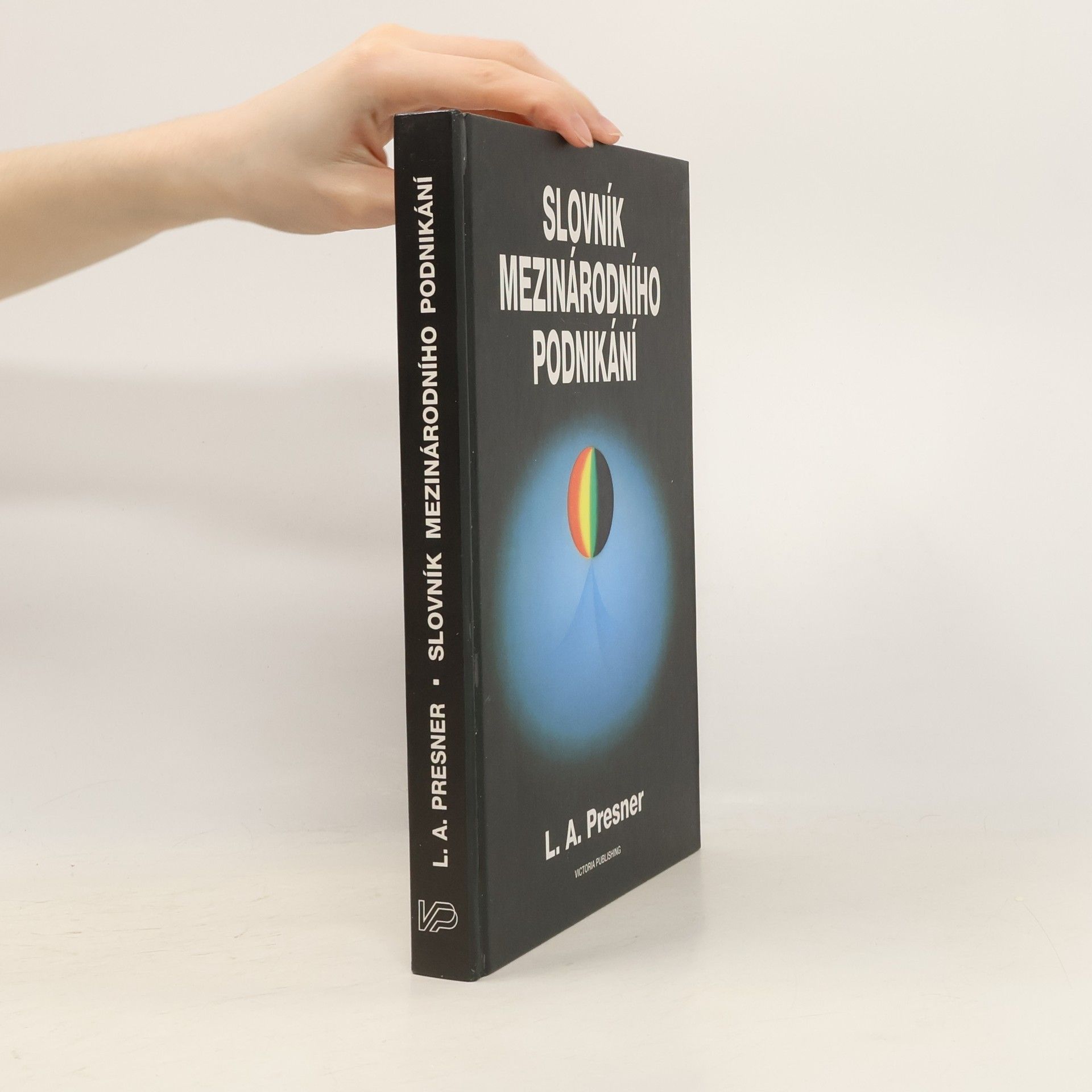 Lewis A. Presner Slovník mezinárodního podnikání