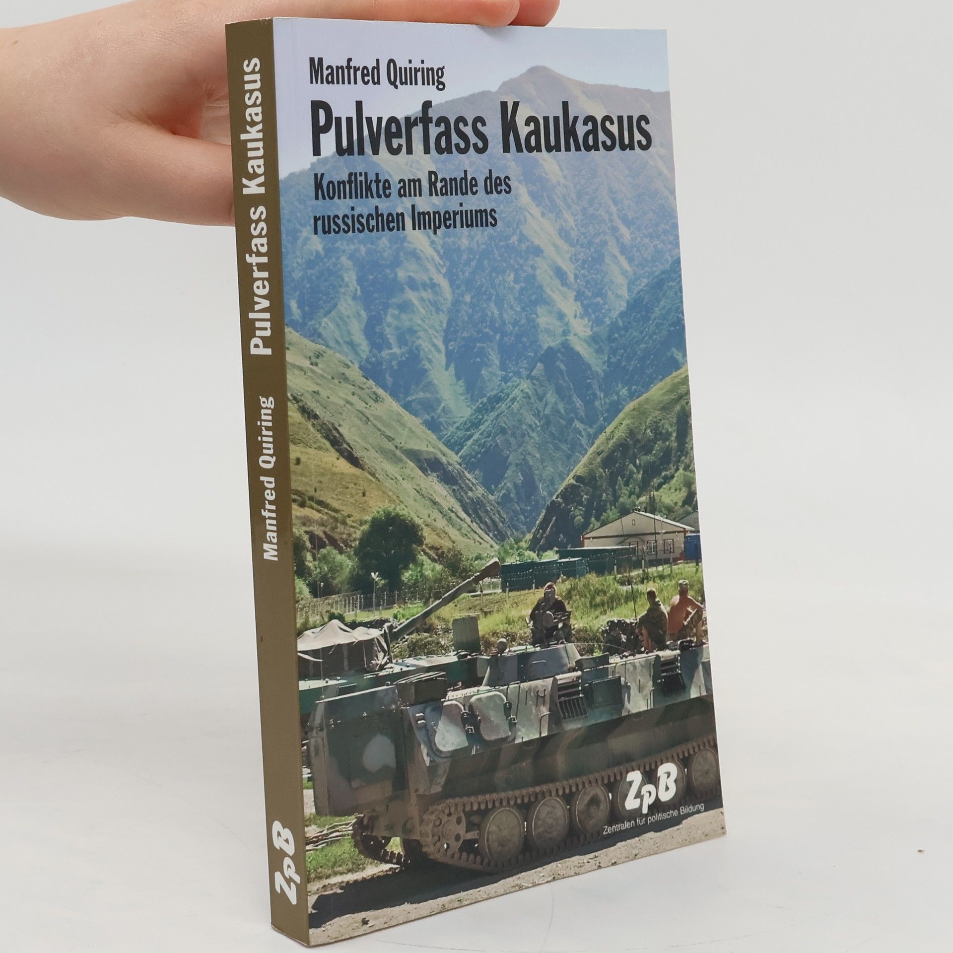 Manfred Quiring Pulverfass Kaukasus