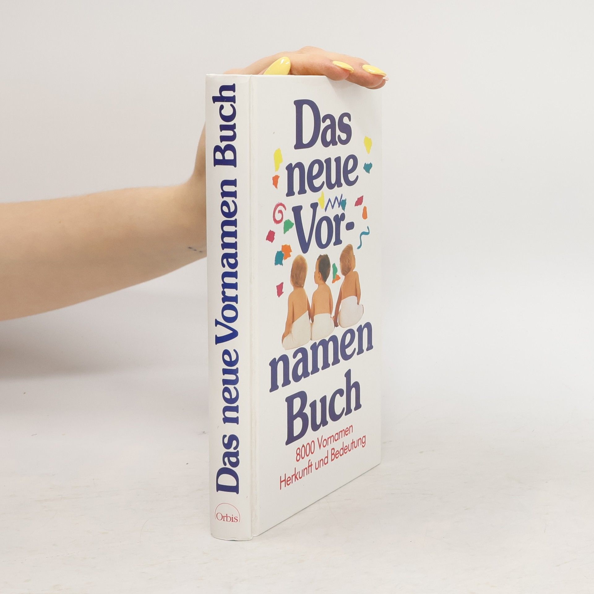 Friedrich Wilhelm Weitershaus Das neue Vornamenbuch