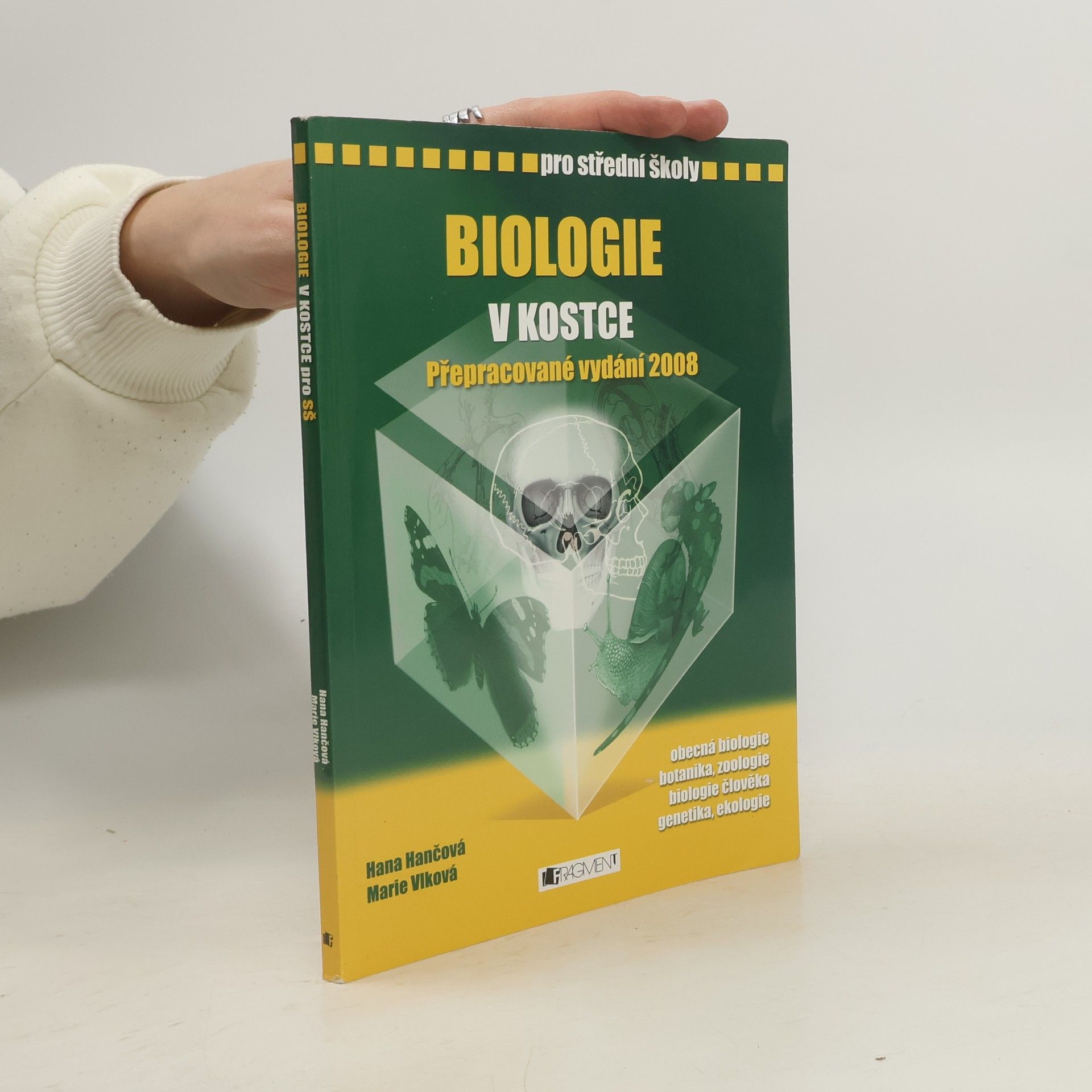 Hana Hančová Biologie v kostce : pro střední školy