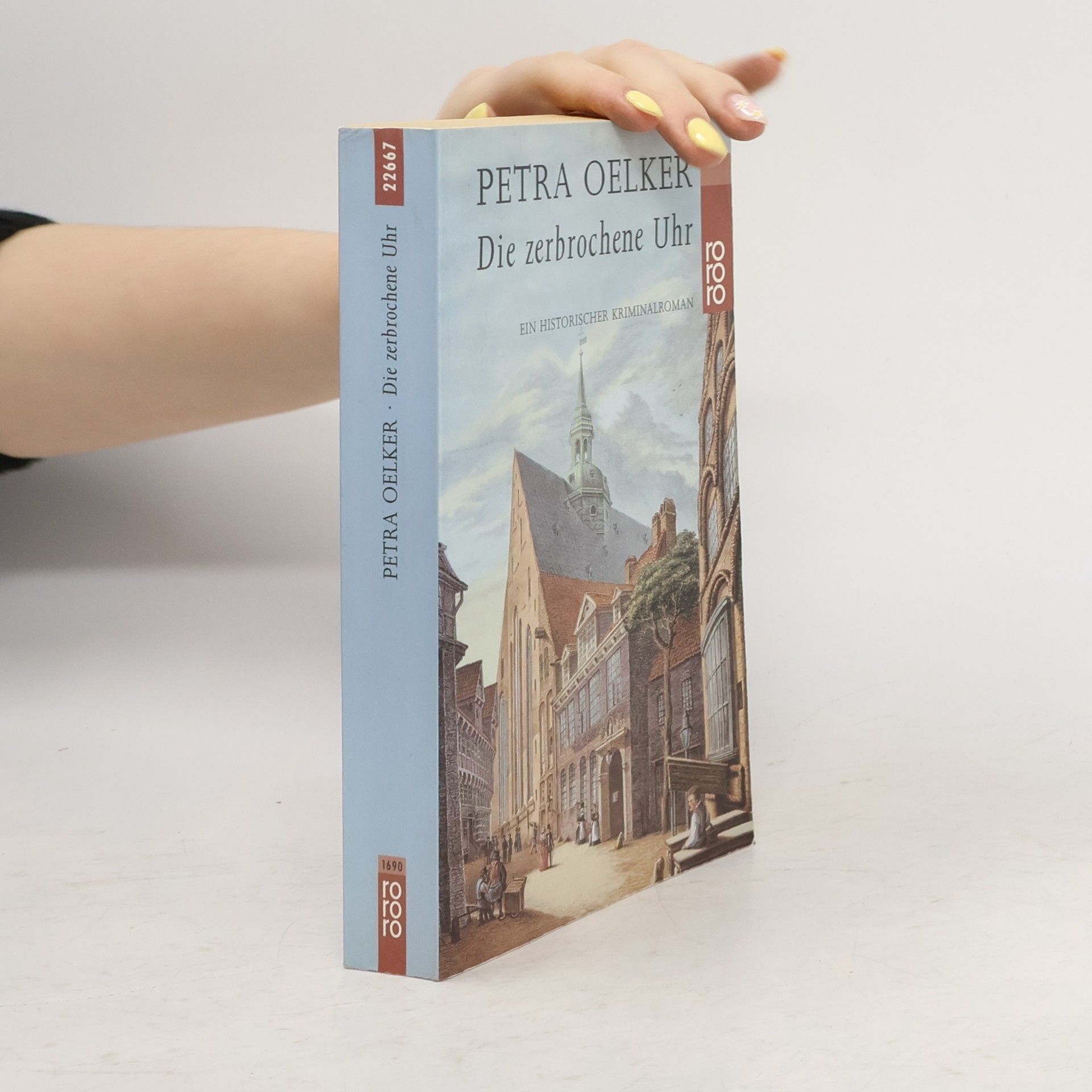 Petra Oelker Die zerbrochene Uhr