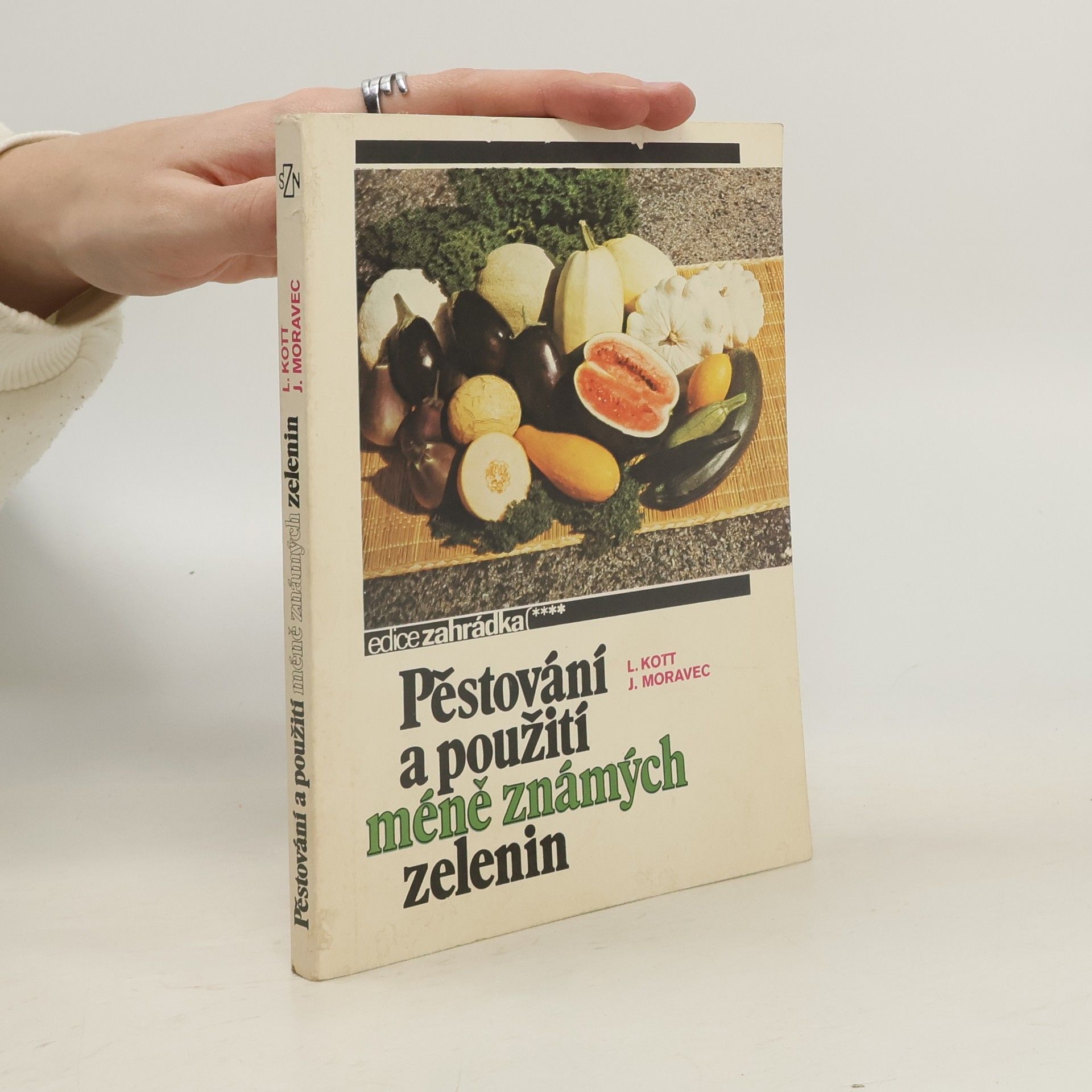 Jiří Moravec Pěstování a použití méně známých zelenin