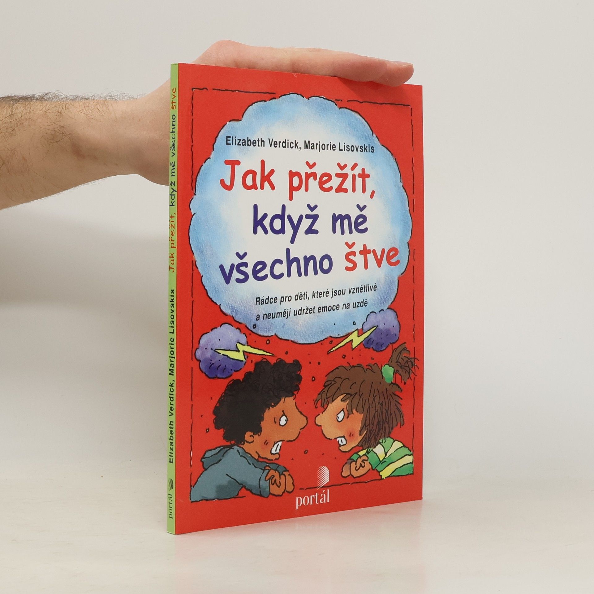 Elizabeth Verdick Jak přežít, když mě všechno štve
