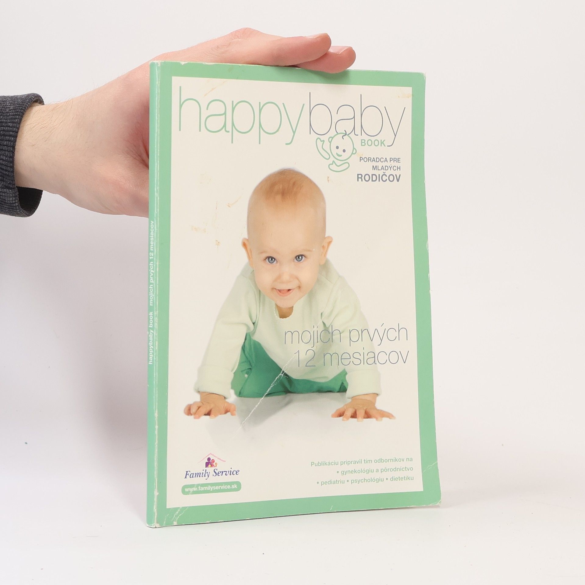 Autores varios Happybaby Book. Mojich prvých 12 mesiacov