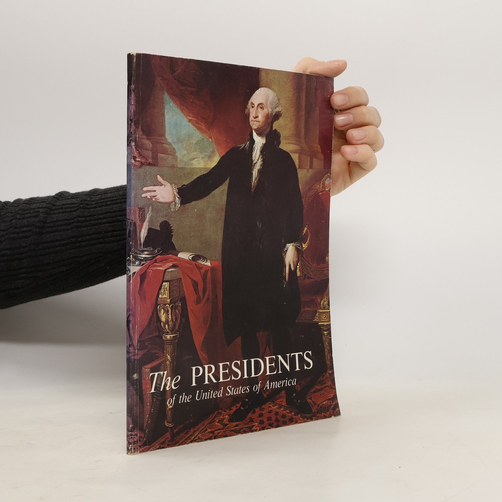 Frank Freidel The Presidents of The United States of America