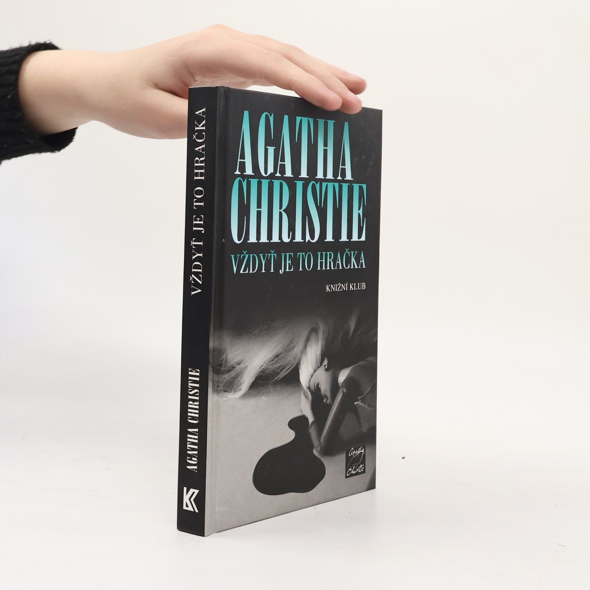 Agatha Christie Vždyť je to hračka