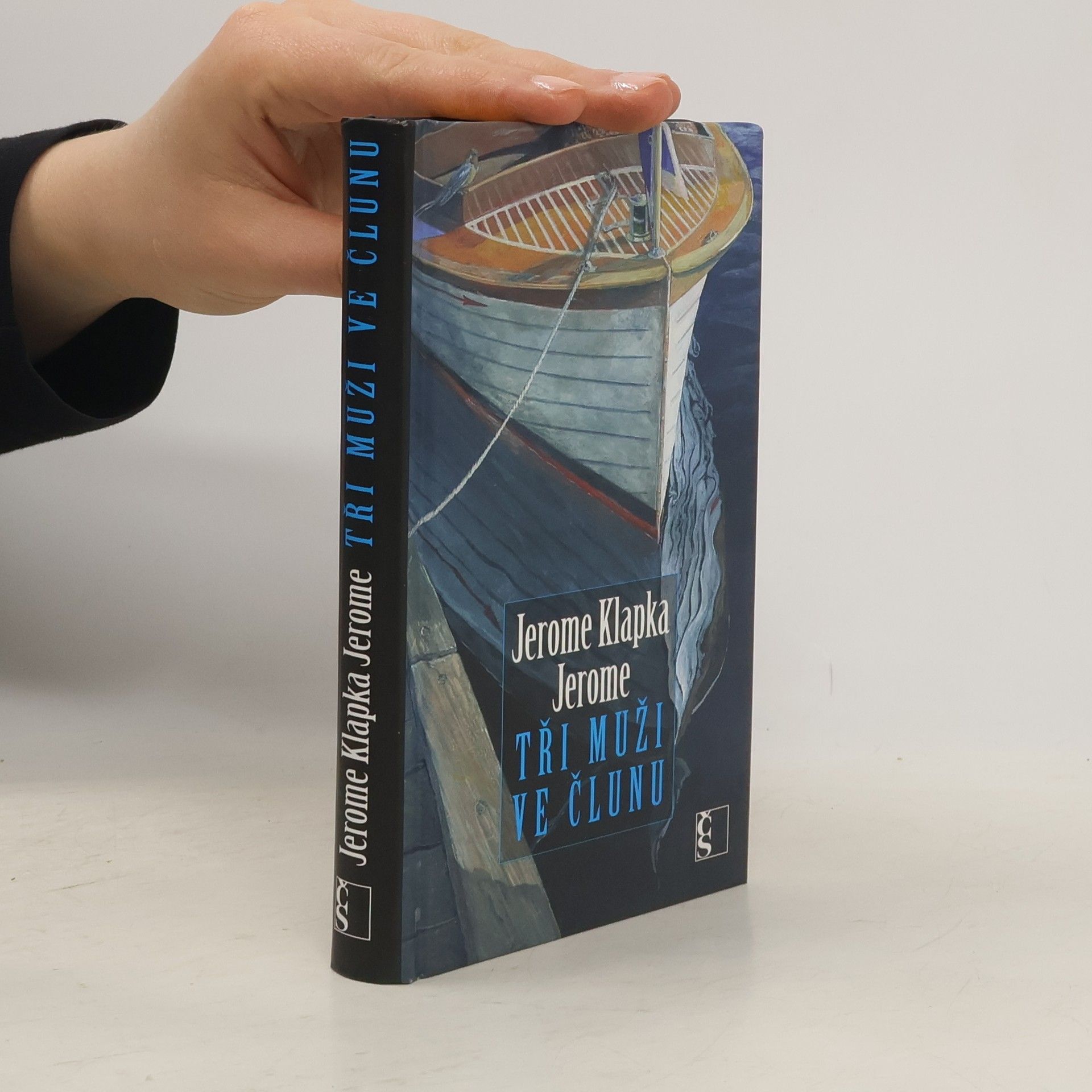 Jerome Klapka Jerome Tři muži ve člunu