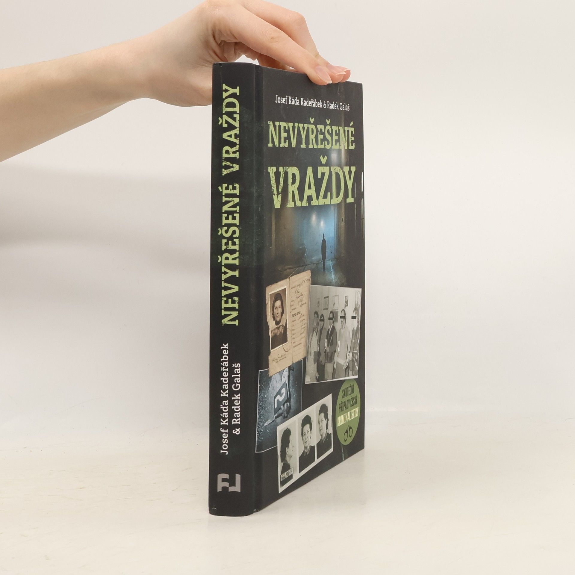 Josef Káďa Kadeřábek Nevyřešené vraždy