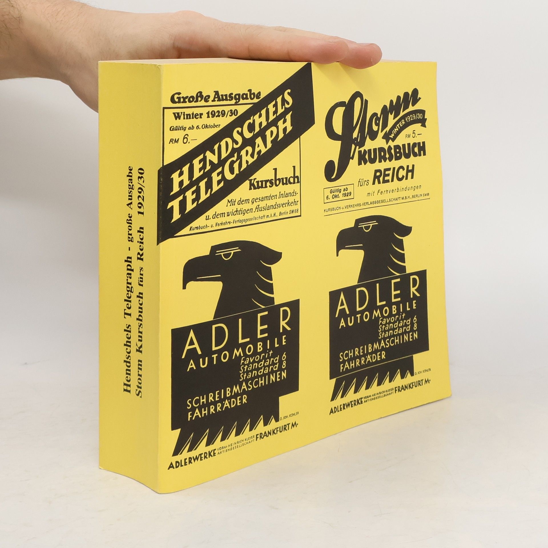 Hendschels Telegraph - Große Ausgabe Storm Kursbuch fürs Reich 1929/30