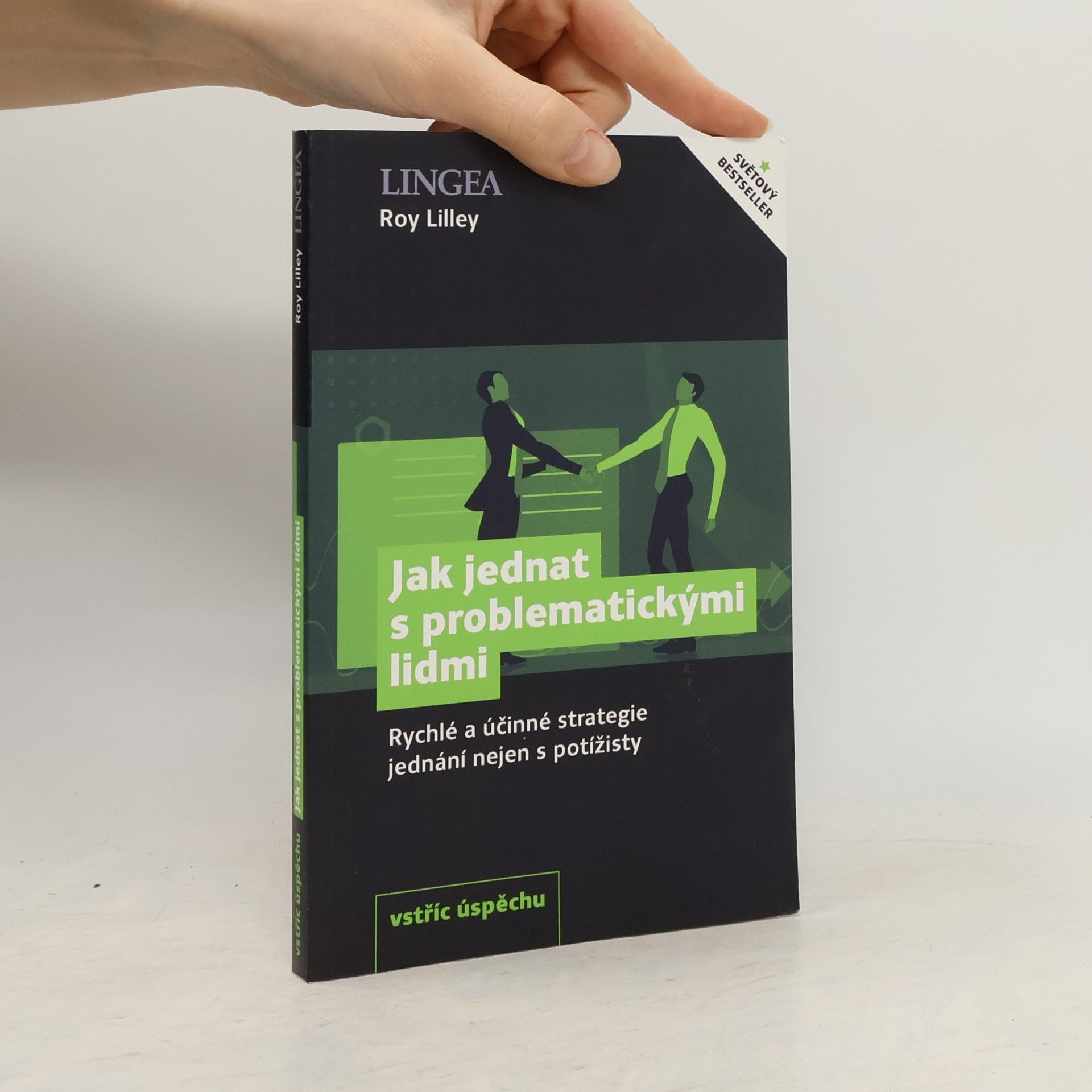 Roy Lilley Jak jednat s problematickými lidmi