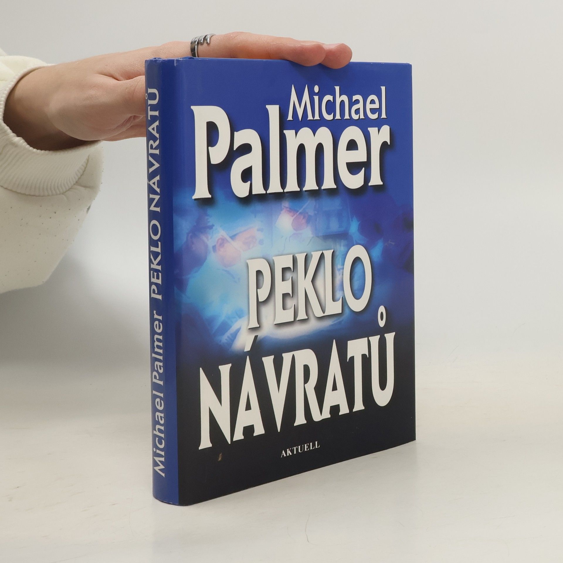 Michael Palmer Peklo návratů