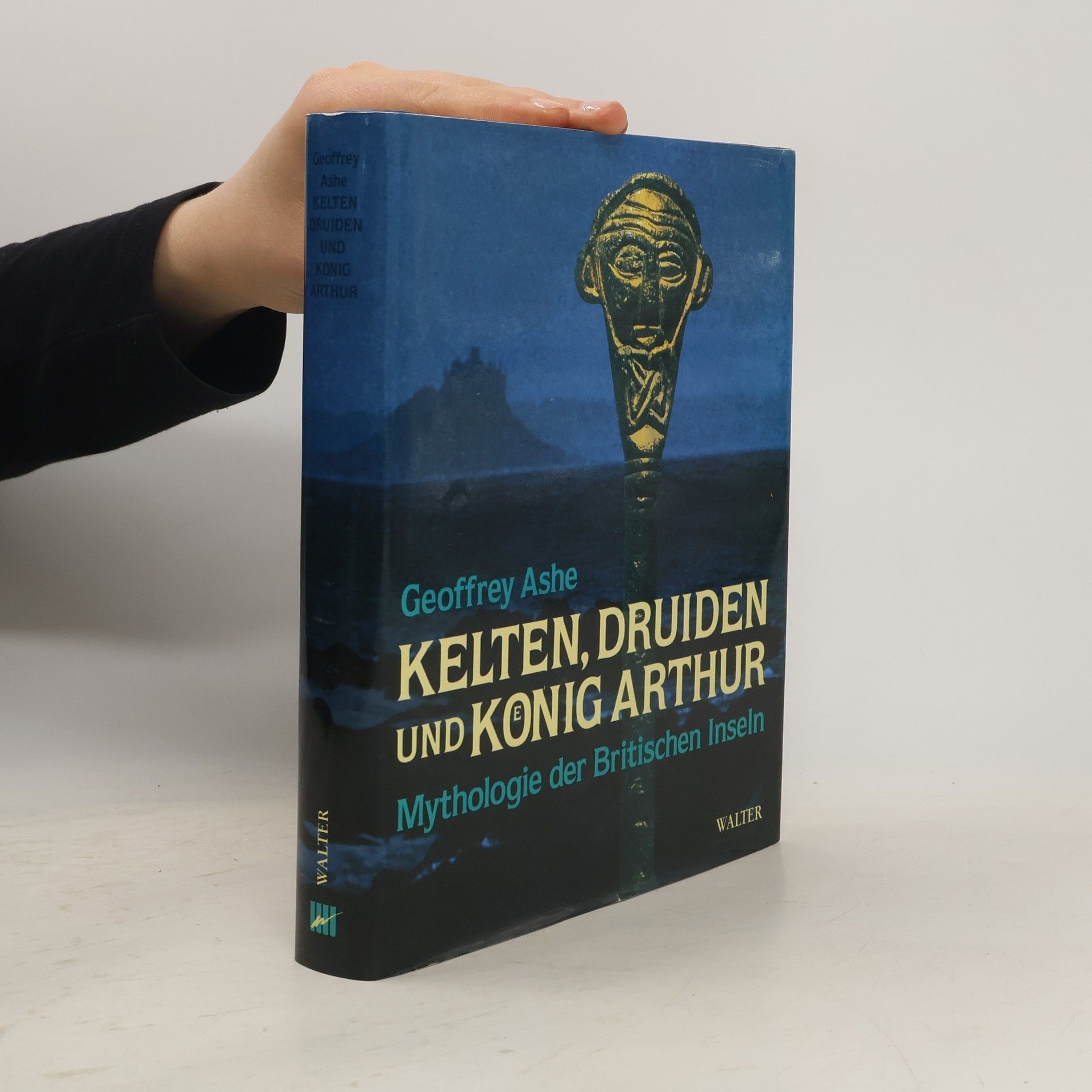 Geoffrey Ashe Kelten, Druiden und Koenig Arthur