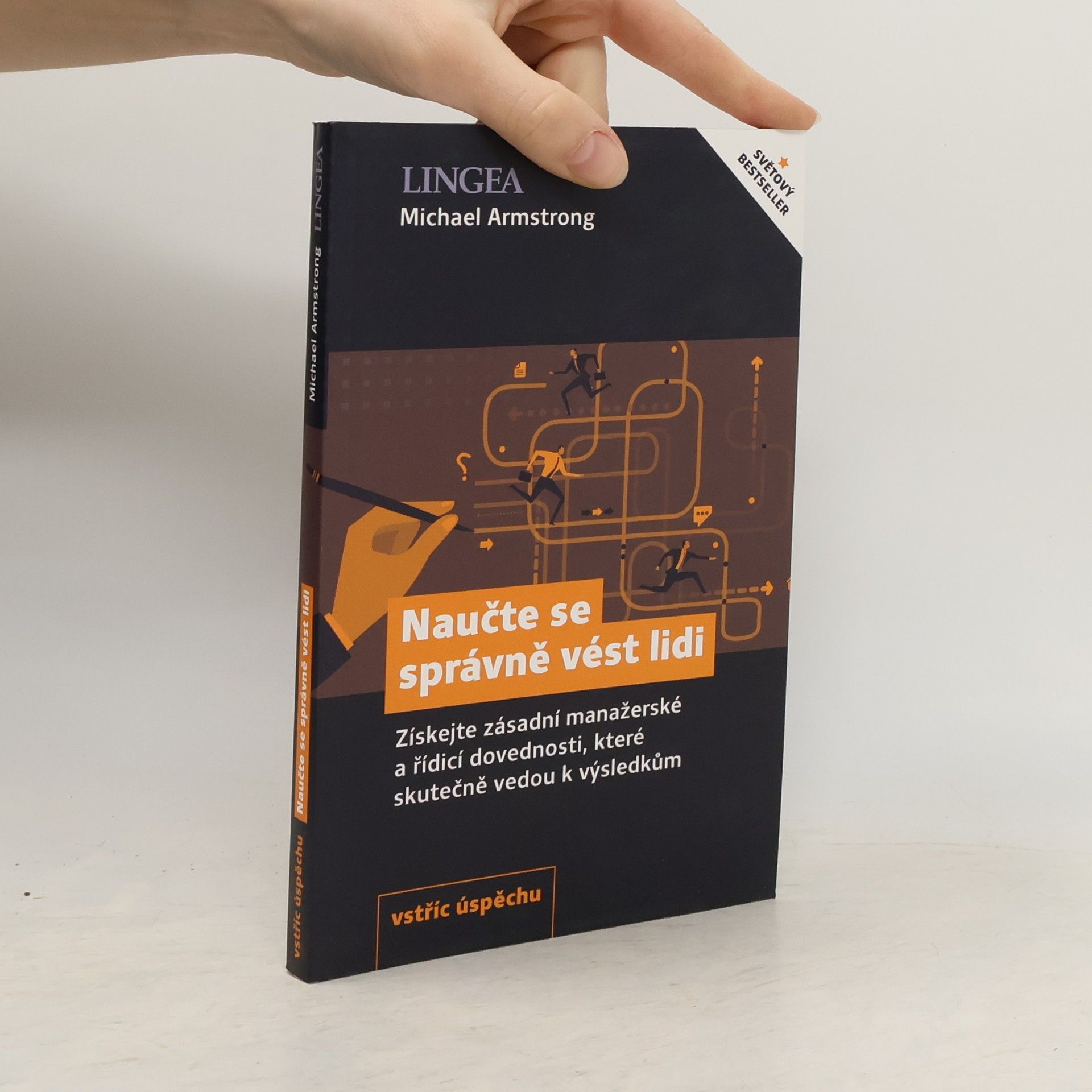 Michael Armstrong Naučte se správně vést lidi