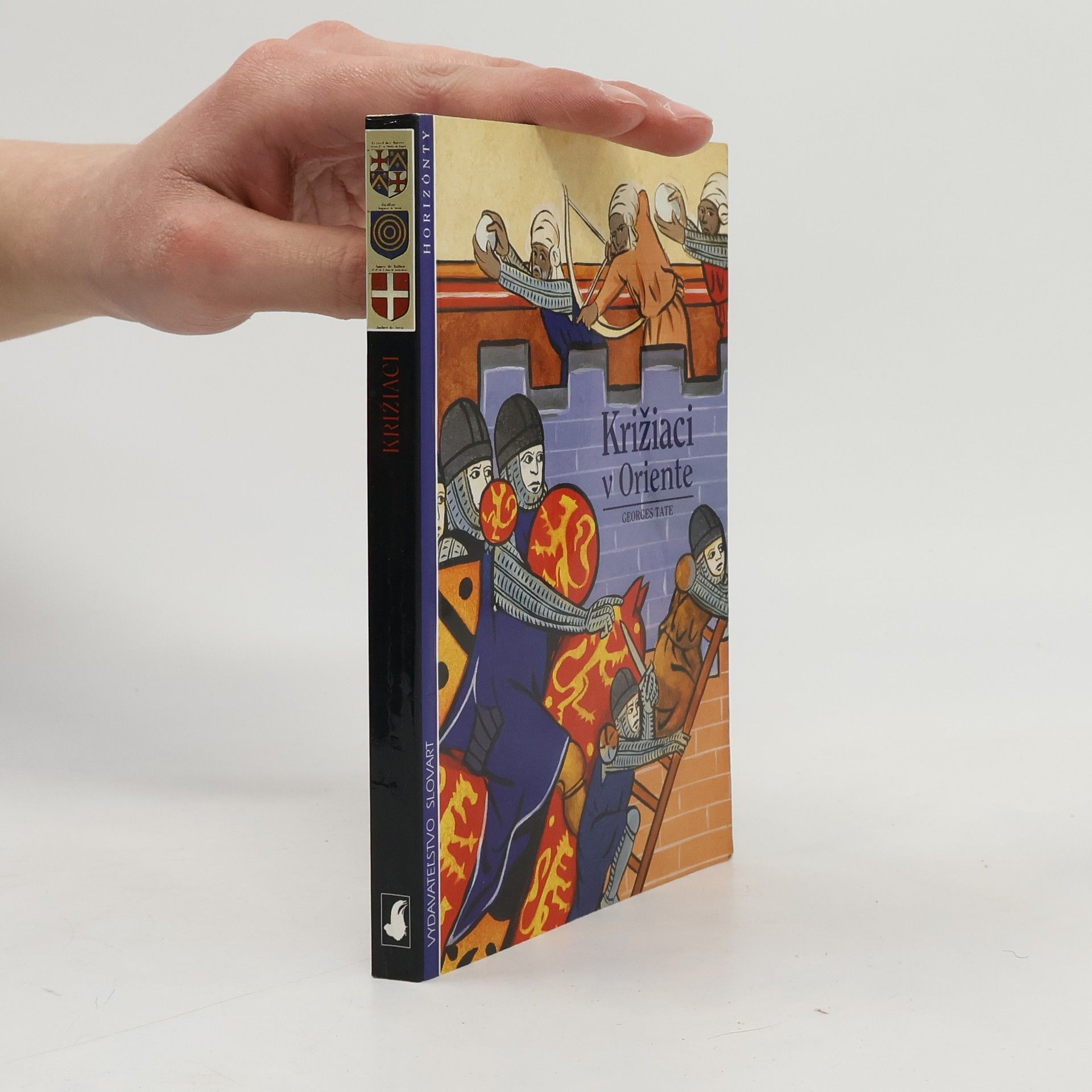 Georges Tate Križiaci v Oriente