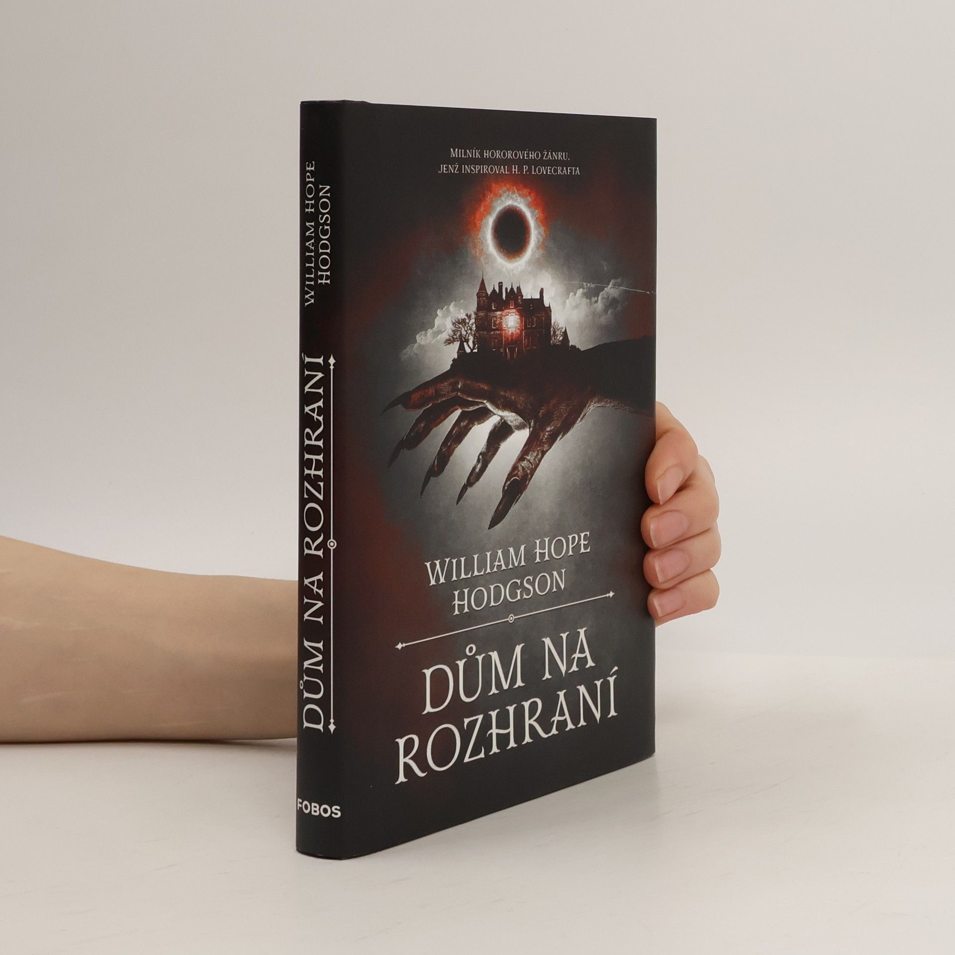 William Hope Hodgson Dům na rozhraní