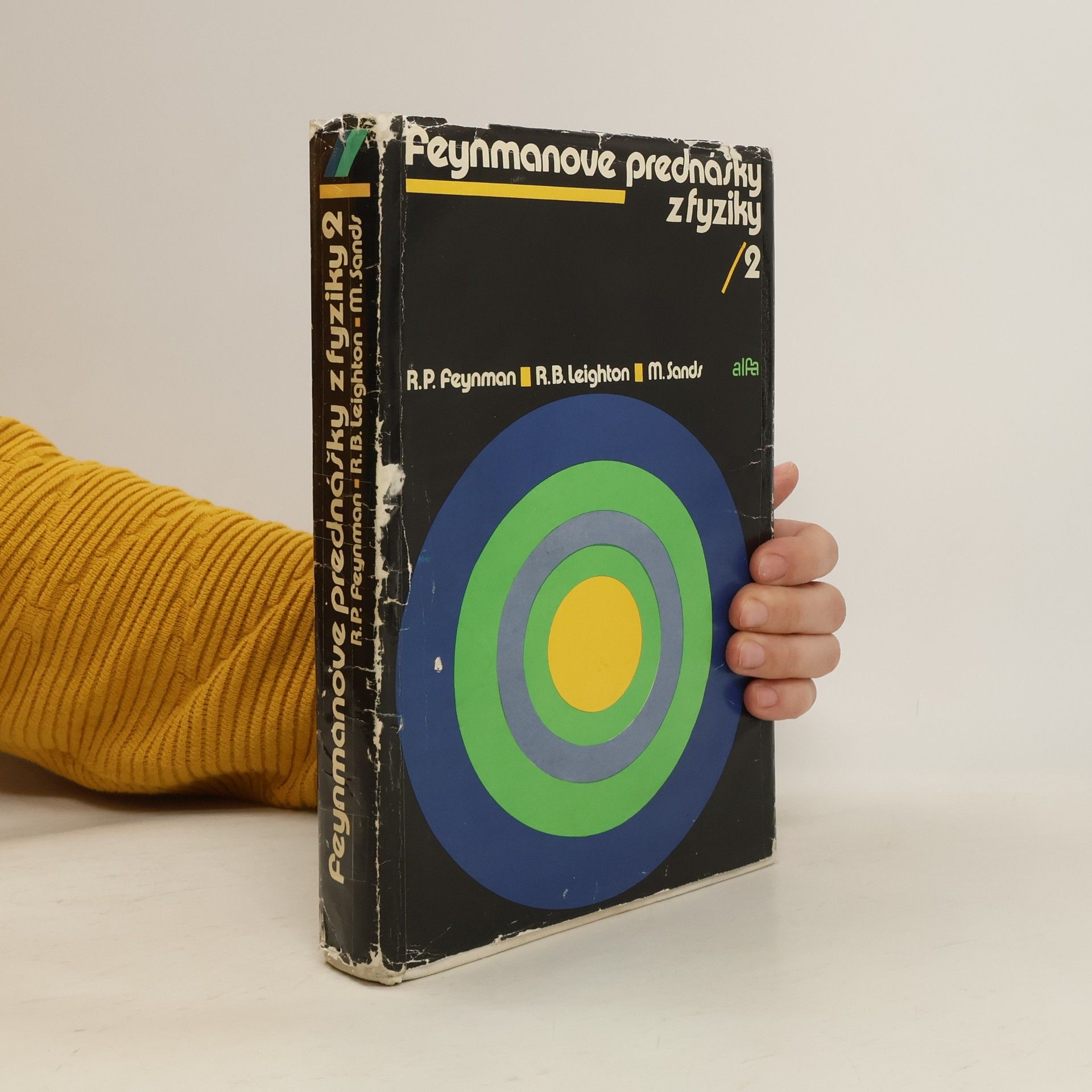 Richard Phillips Feynman Feynmanove prednášky z fyziky 2