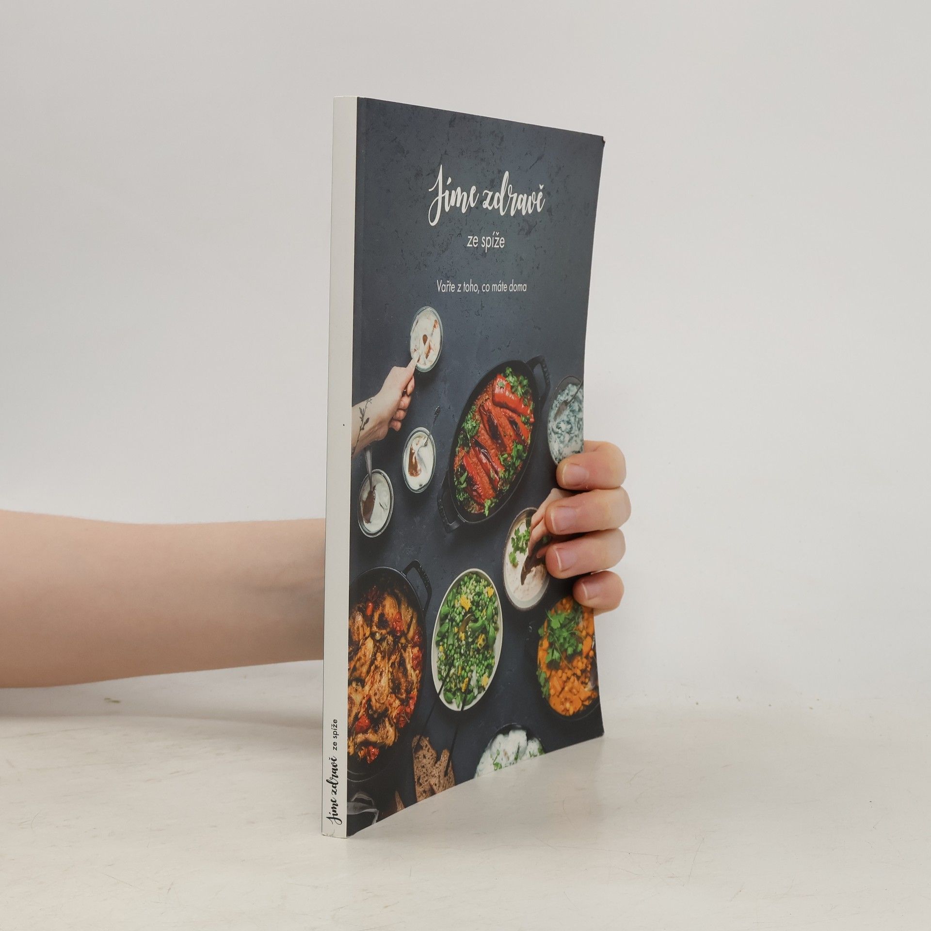 Kolektiv autorů Jíme zdravě ze spíže