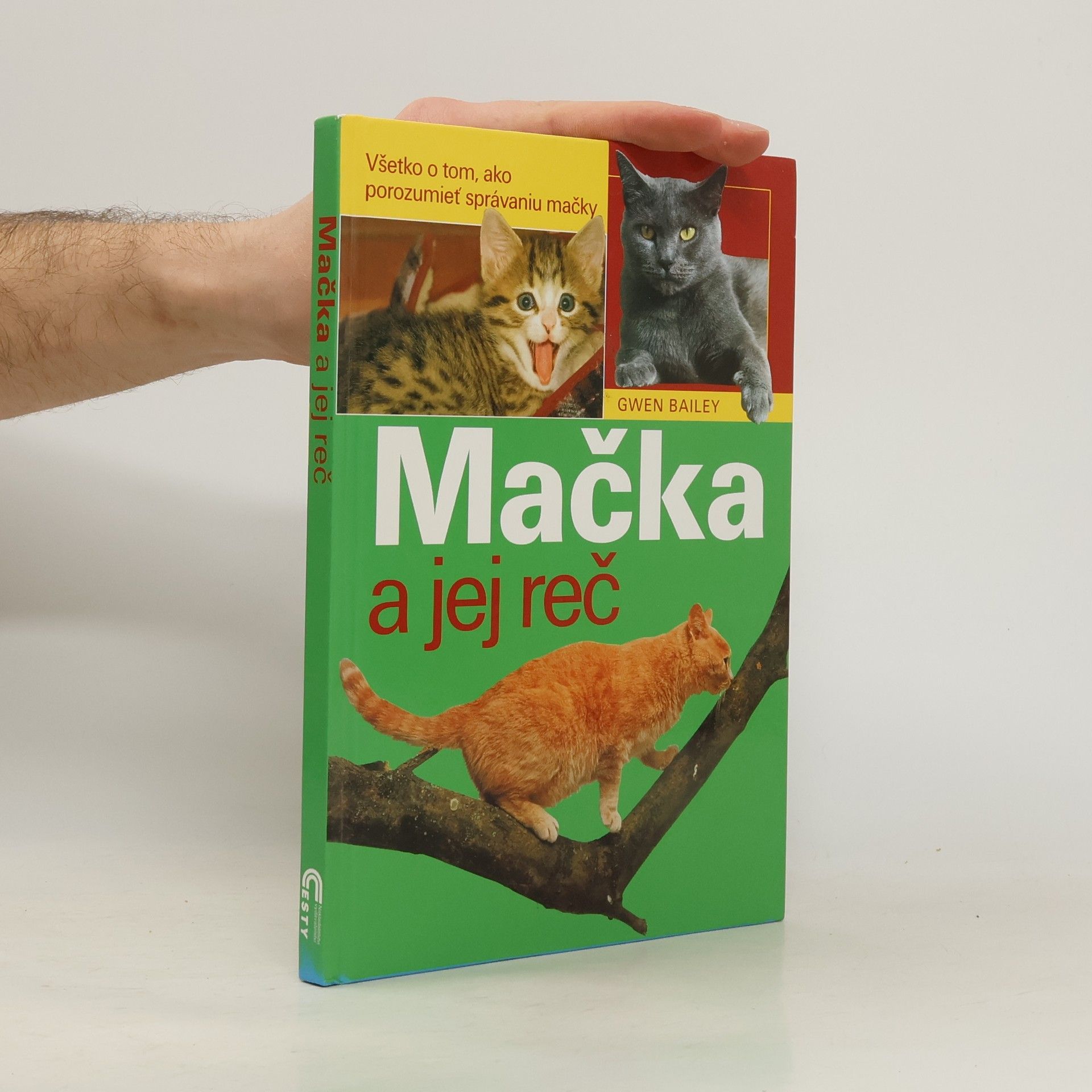 Gwen Bailey Mačka a jej reč