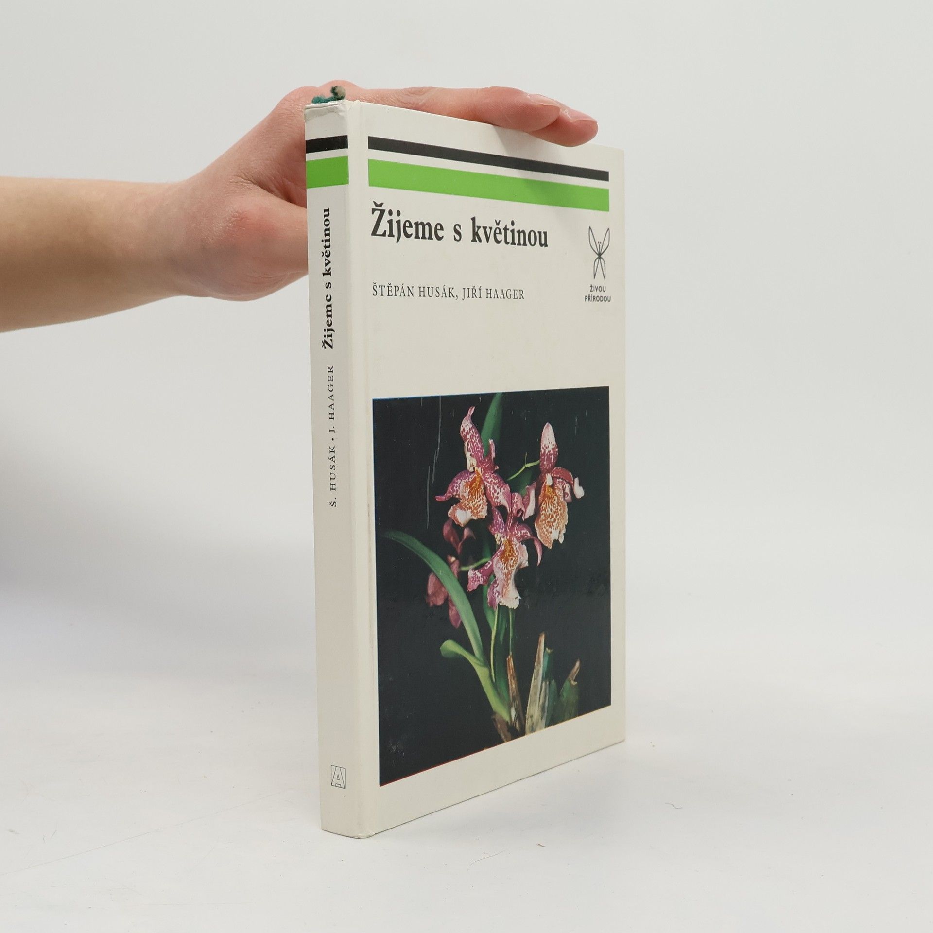 Jiří Haager Žijeme s květinou