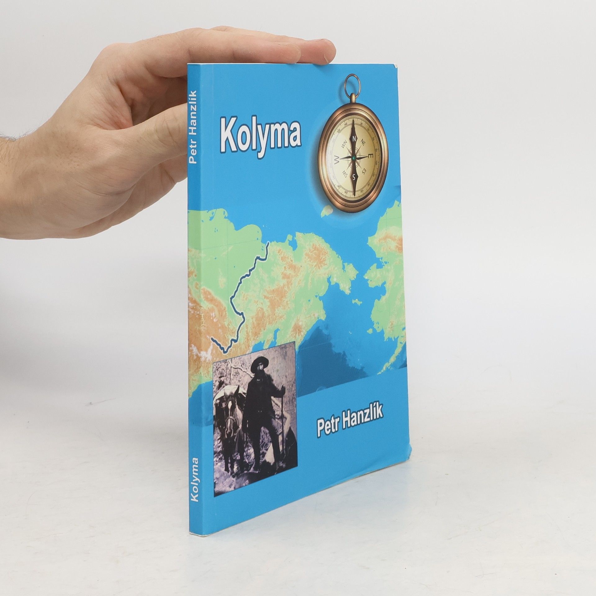 Petr Hanzlík Kolyma