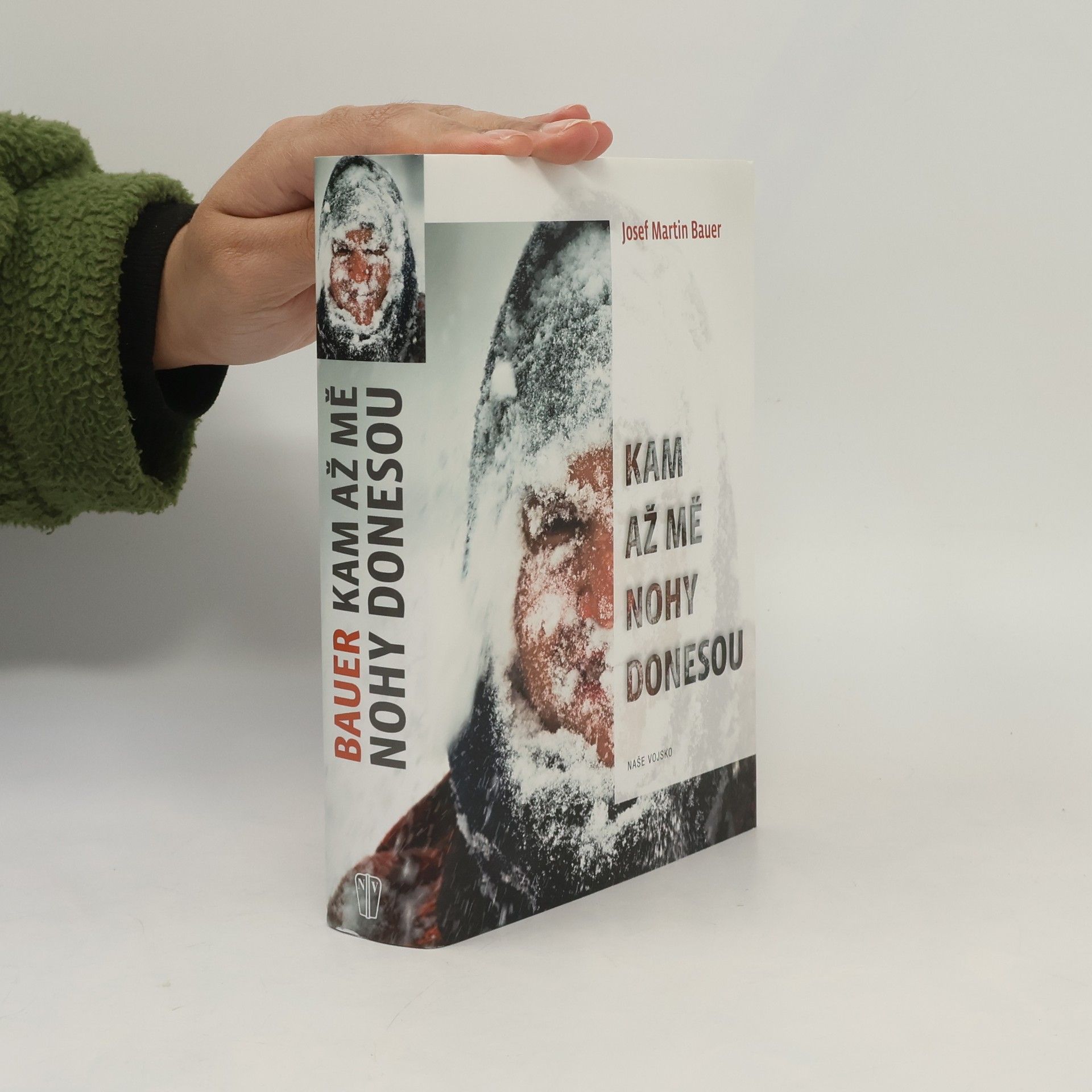 Josef Martin Bauer Kam až mě nohy donesou