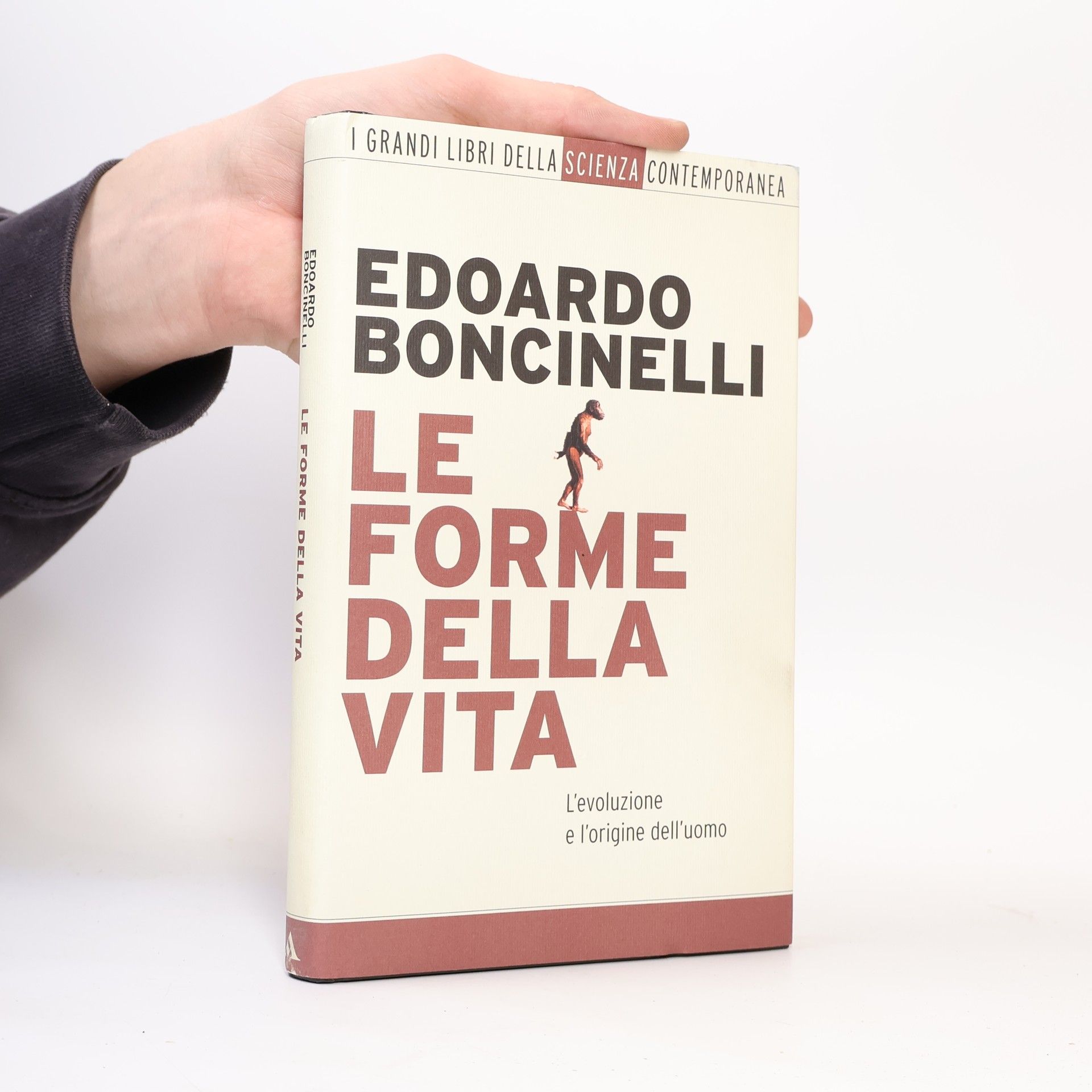 Boncinelli Edoardo Le forme della vita