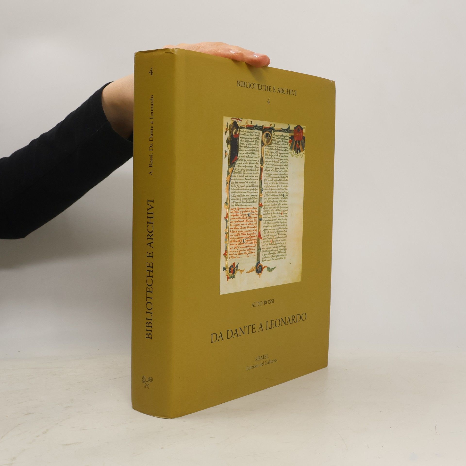 Aldo Rossi Biblioteche e archivi - 4: Da Dante a Leonardo