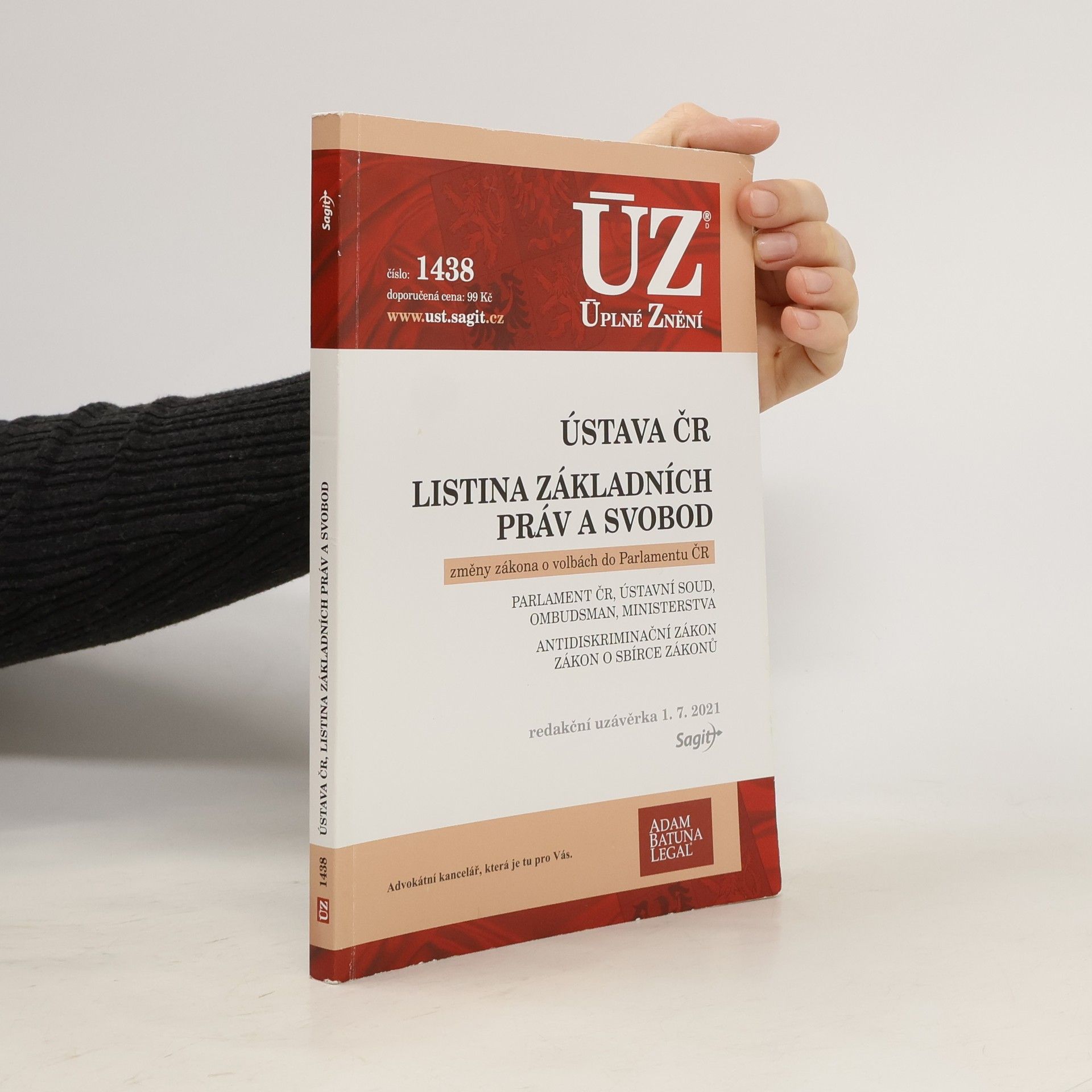 Autorenkollektiv ÚZ 1438. Ústava ČR, Listina základních práv a svobod