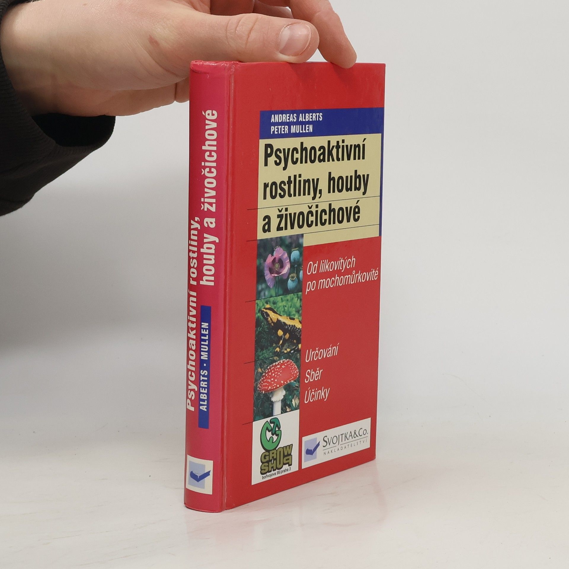 Peter Mullen Psychoaktivní rostliny, houby a živočichové