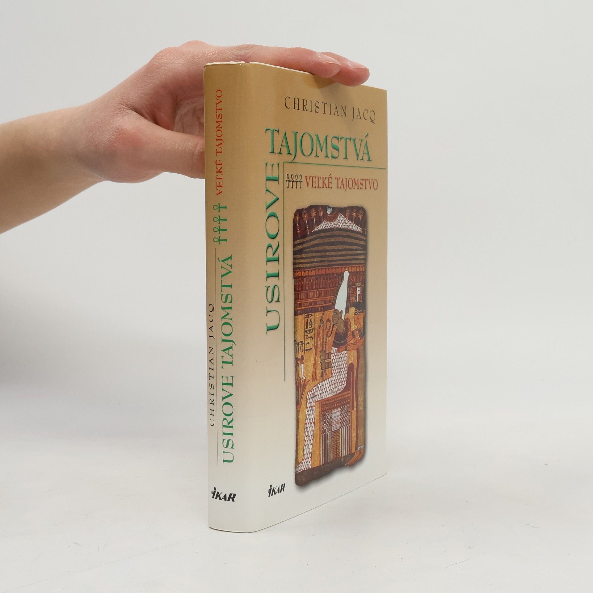 Christian Jacq Veľké Tajomstvo