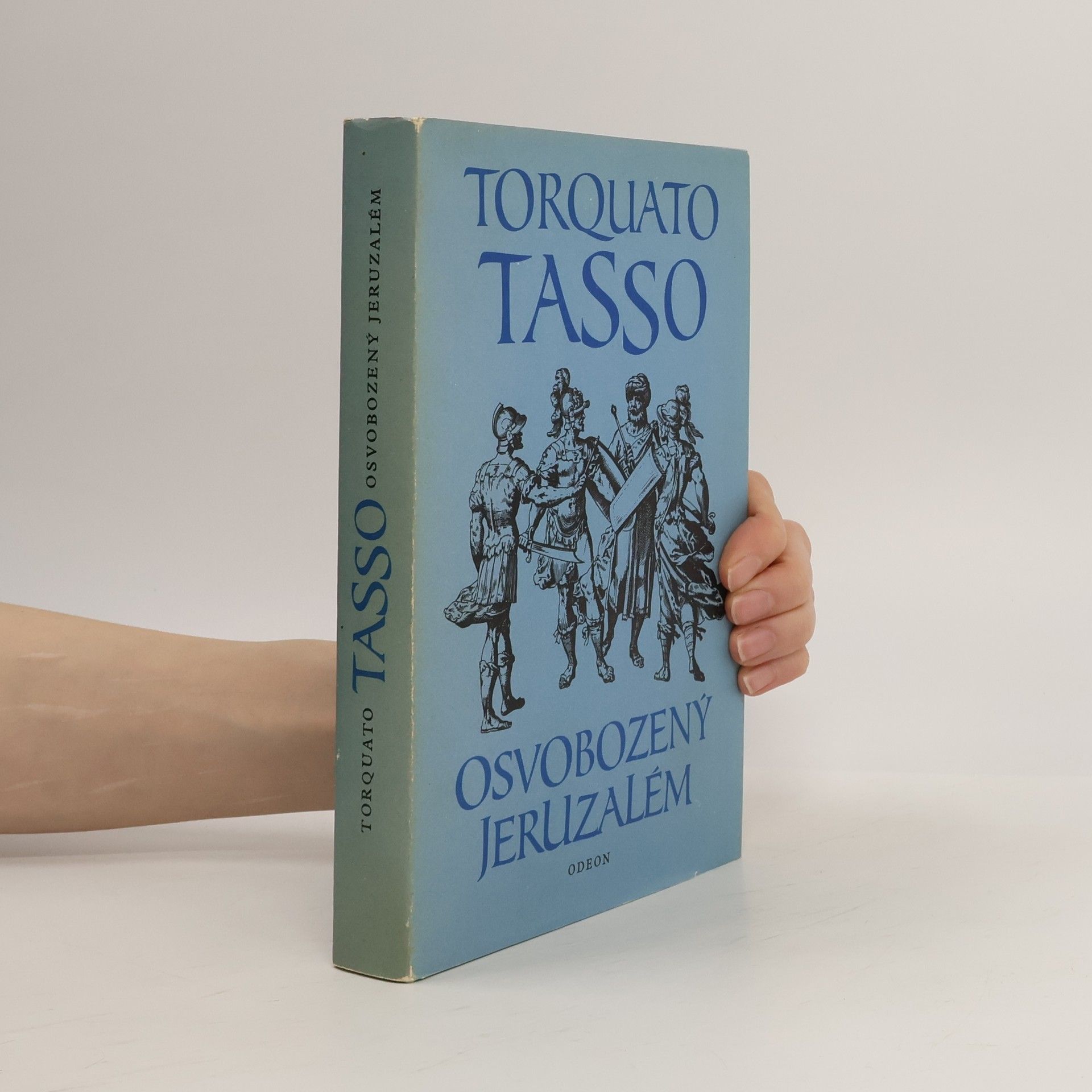 Torquato Tasso Osvobozený Jeruzalém ve vyprávění a výběru Alfreda Giulianiho