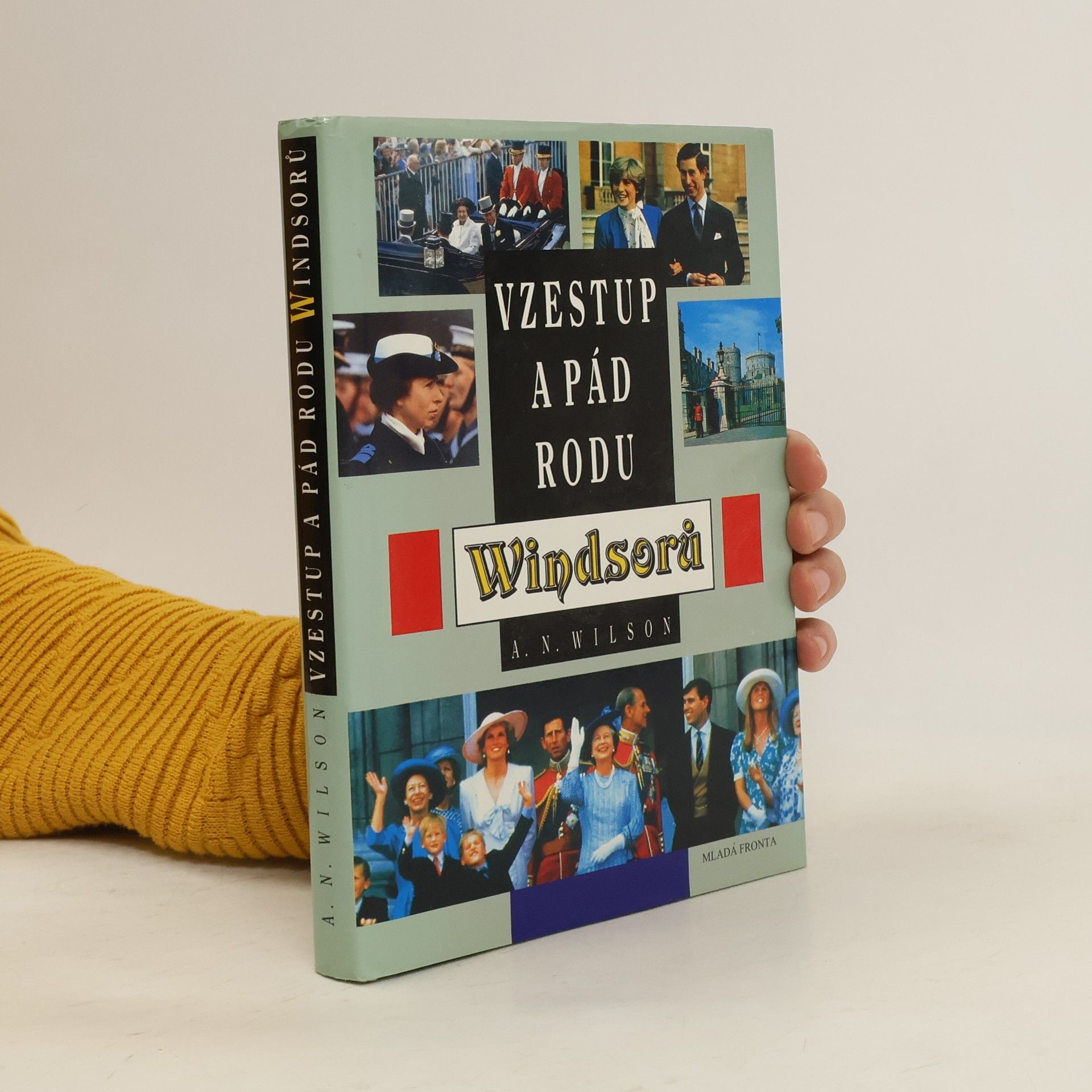 Wison Vzestup a pád rodu Windsorů