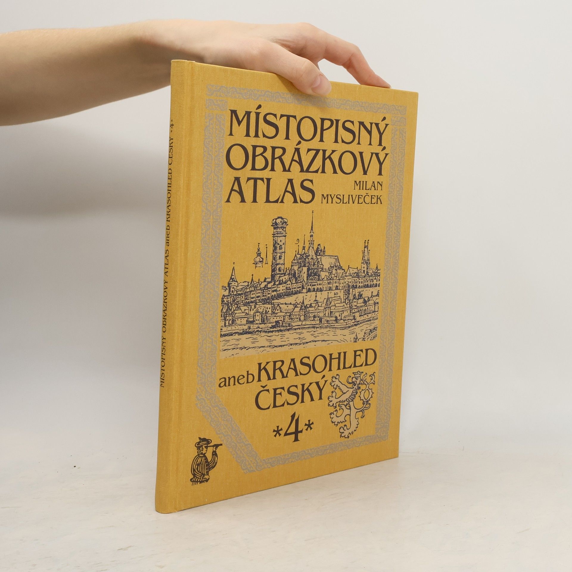 Milan Mysliveček Místopisný obrázkový atlas aneb Krasohled český 4.