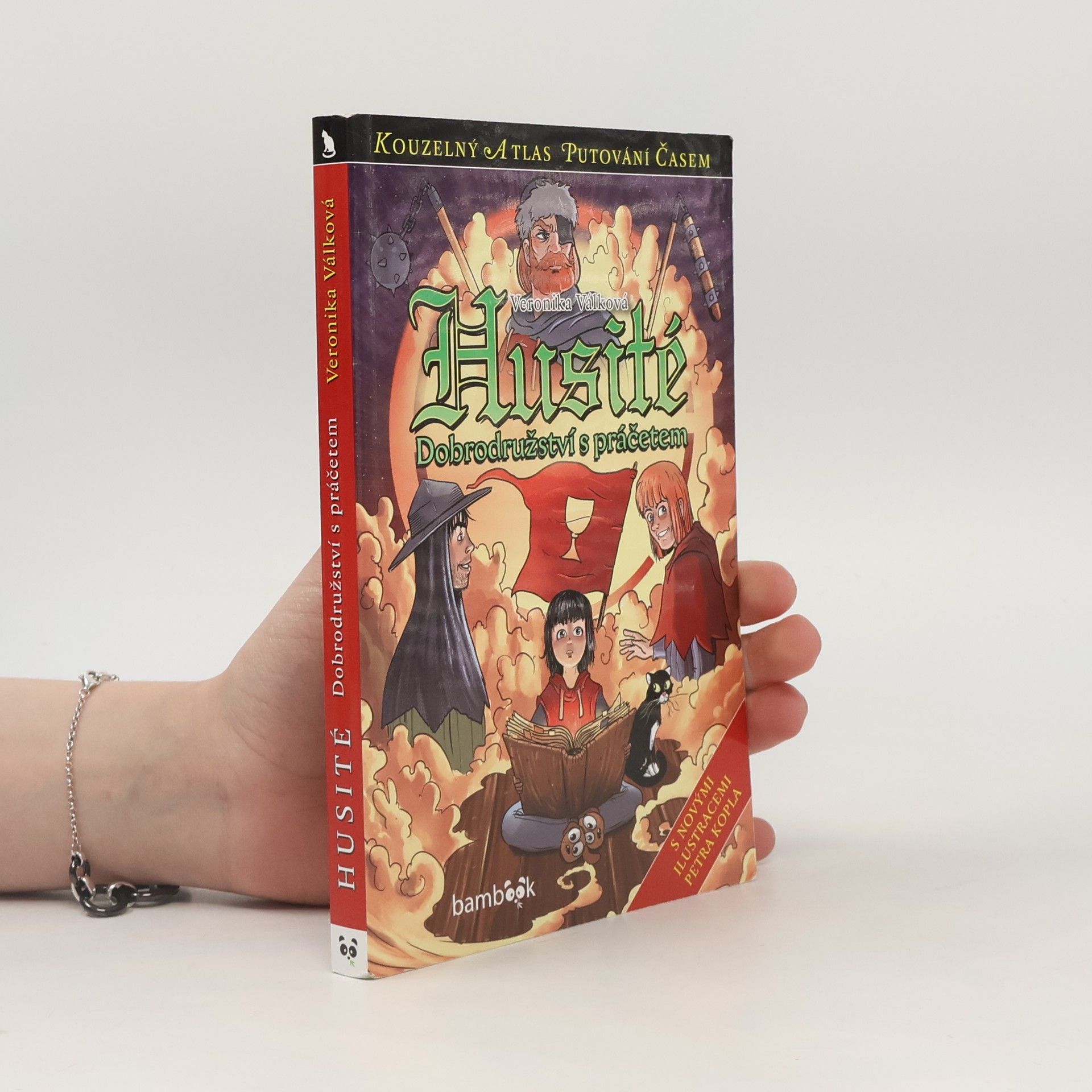 Veronika Válková Husité - Dobrodružství s práčetem