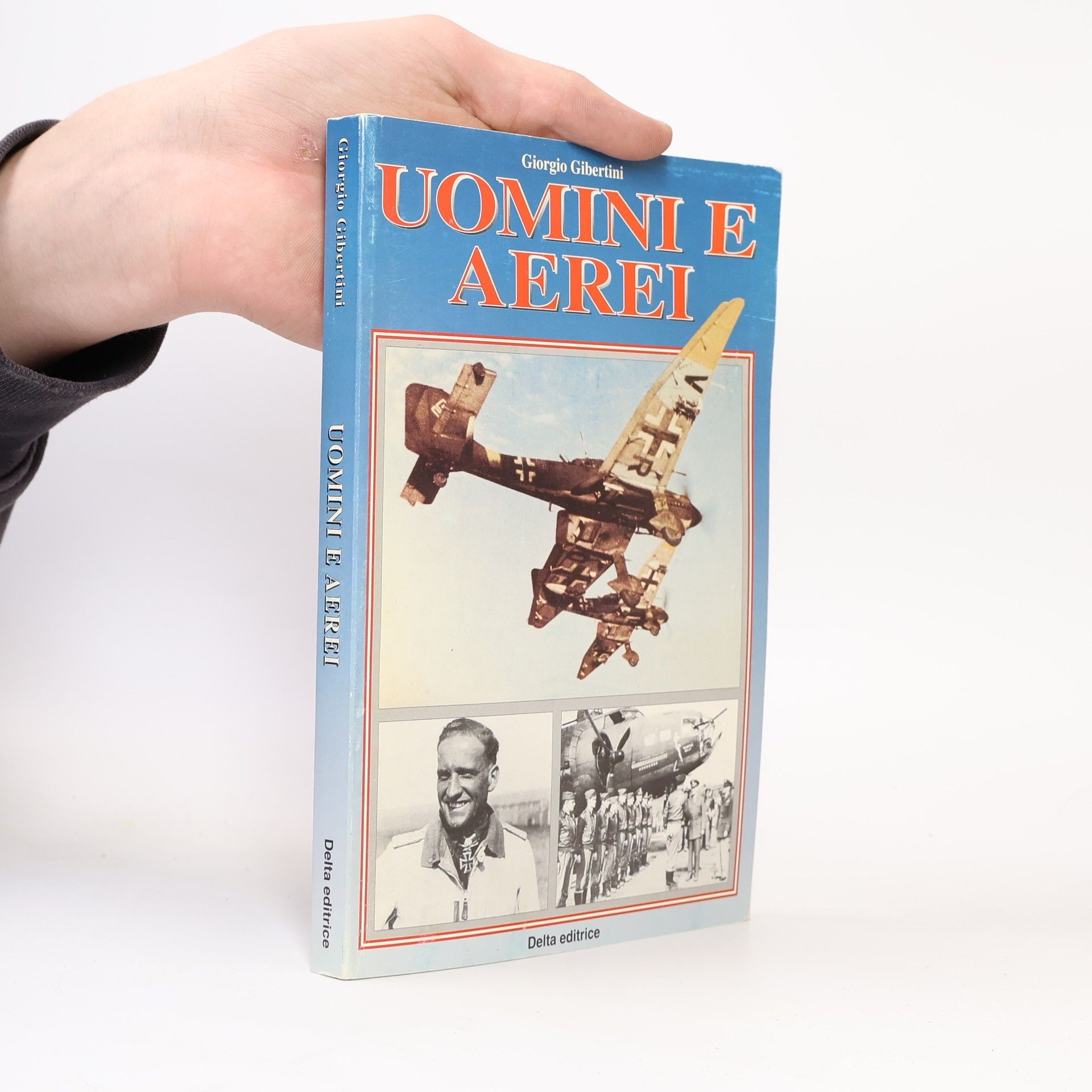 Giorgio Gibertini Uomini e aerei