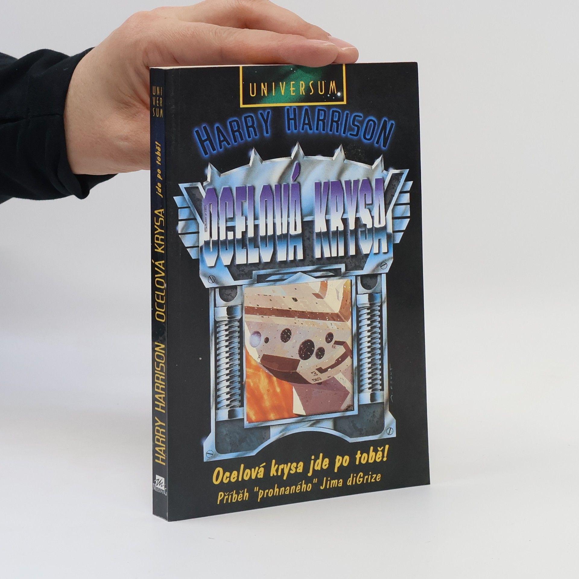 Harry Harrison Ocelová krysa: Ocelová krysa jde po tobě!