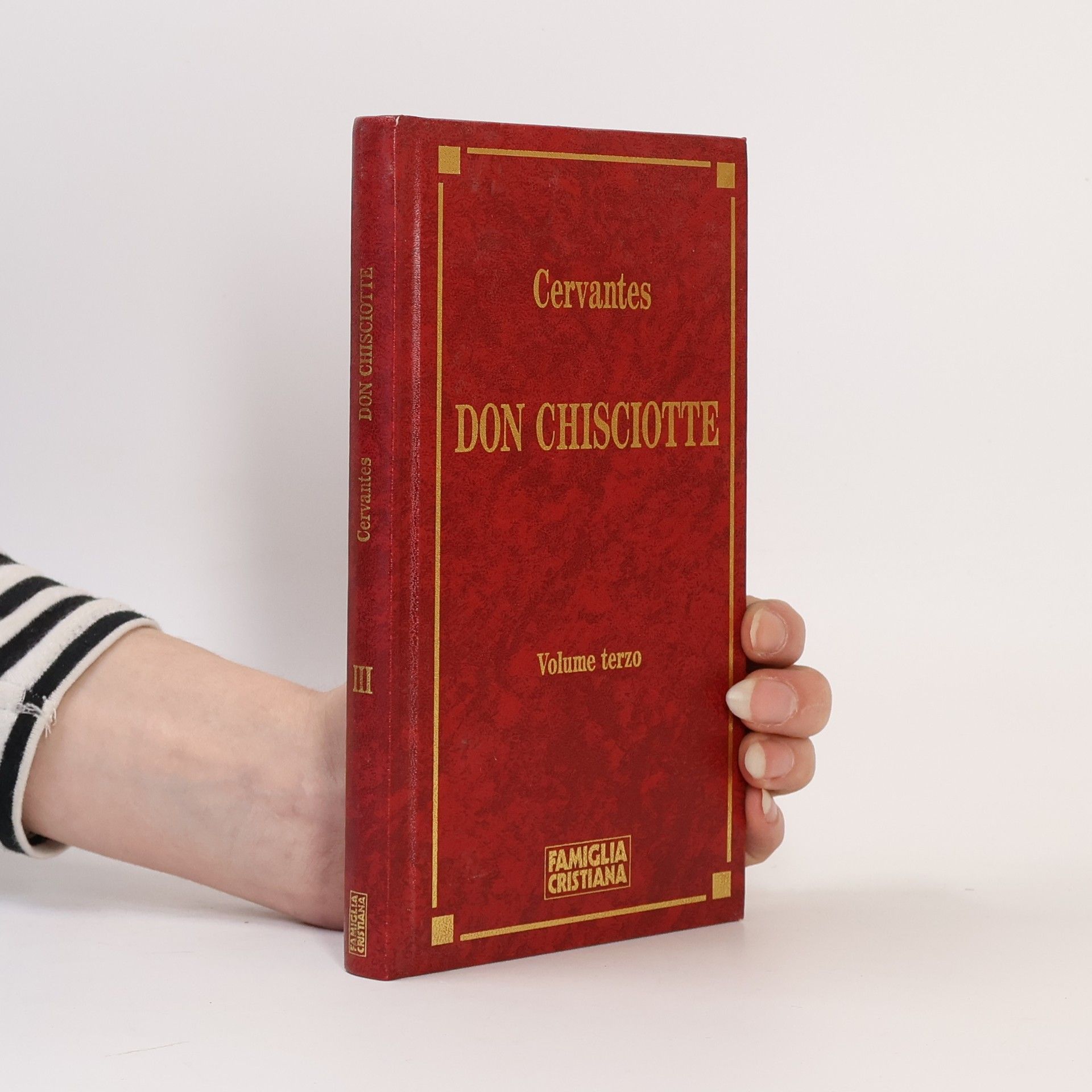 Miguel de Cervantes Saavedra Don Chisciotte III